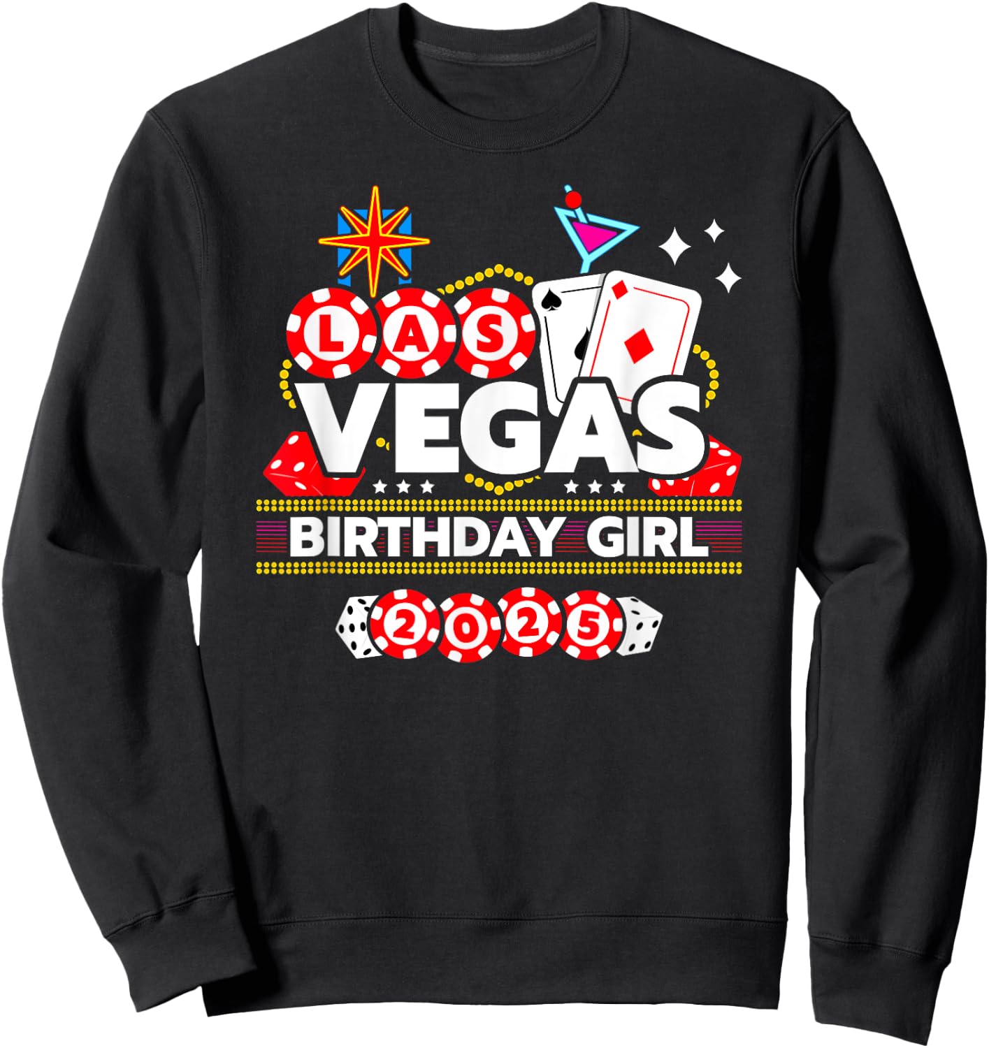 Vegas Birthday Crew - Vegas Girls Trip - Vegas Birthday 2025 Sweatshirt - Sweatshirt | Black