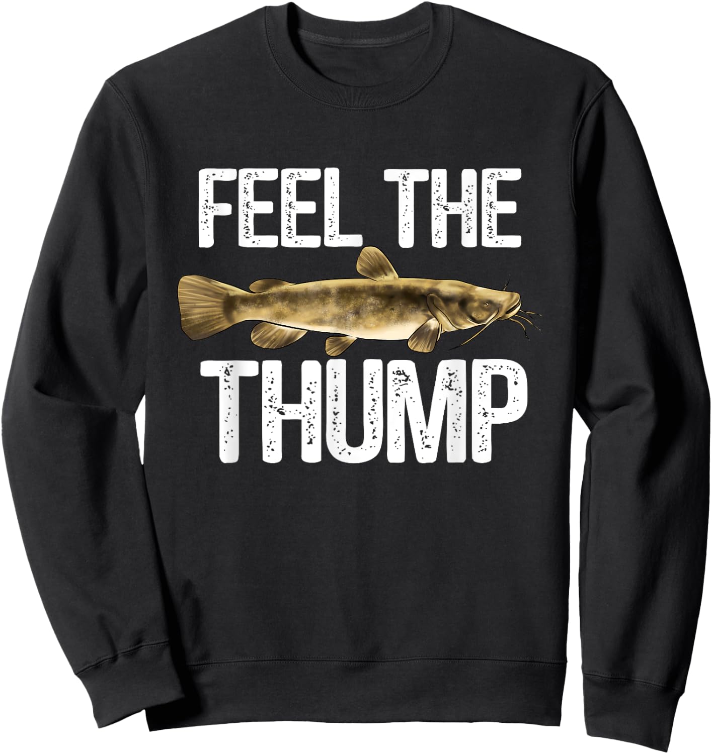 Flathead Catfish Fishing Shirt Freshwater Fish Gift Sweatshirt - Sweatshirt | Black