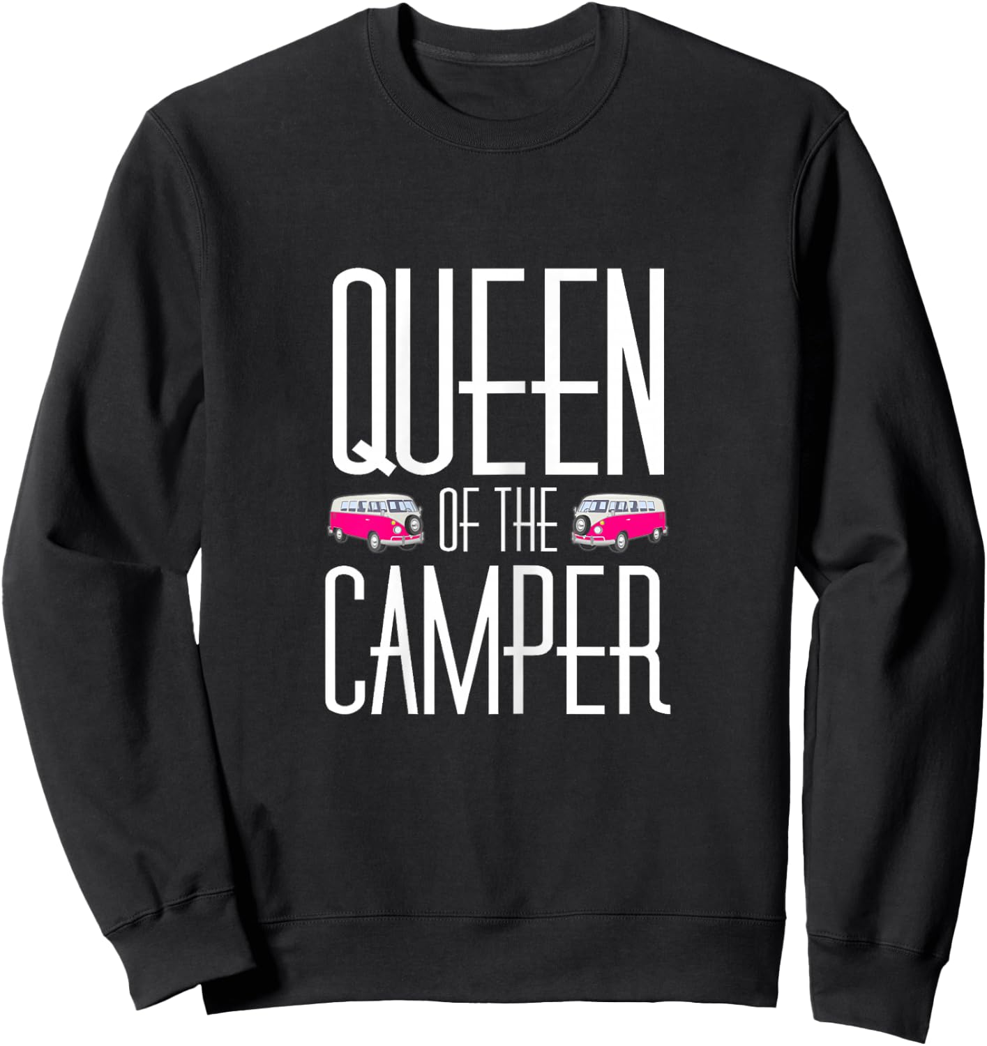 Queen of the Camper mom grandma aunt camping funny Sweatshirt - Sweatshirt | Black