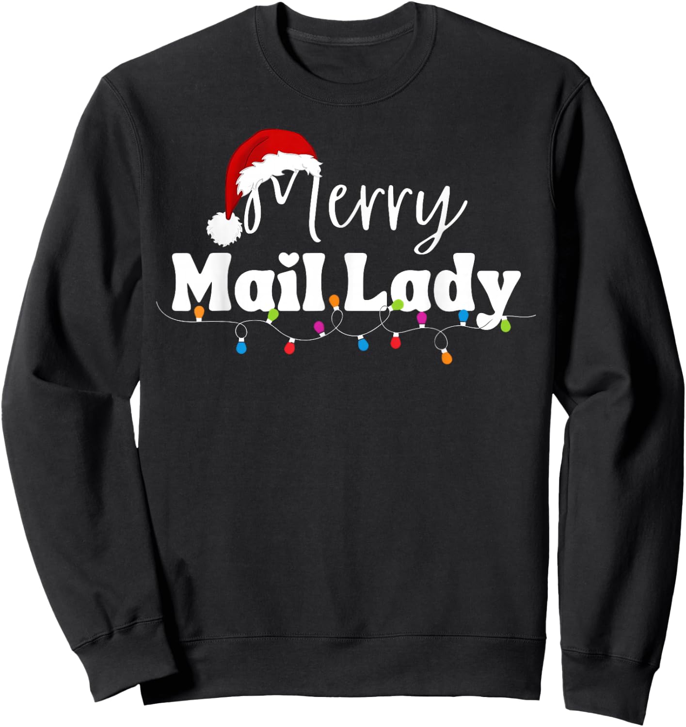 Merry Mail Lady Christmas Santa Postal Worker Mail Carrier Sweatshirt - Sweatshirt | Black