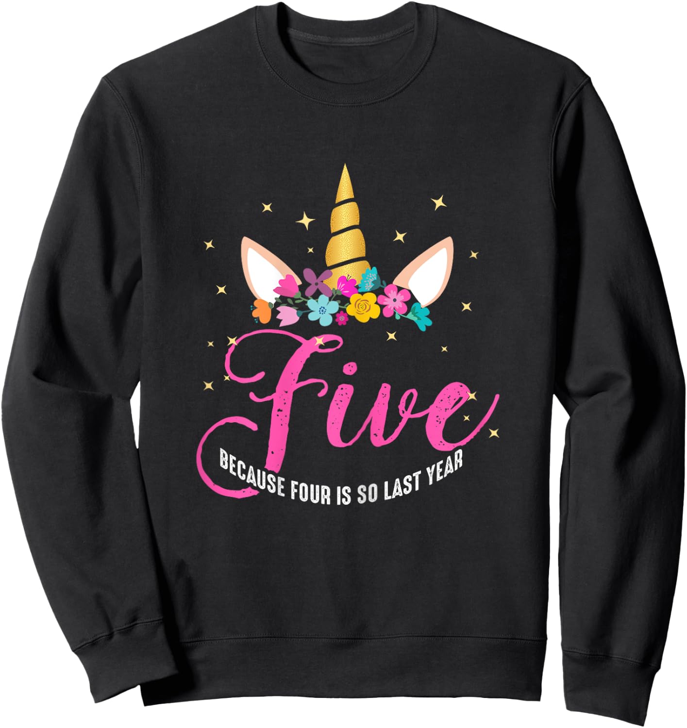 5 Years Old Birthday Girl Gifts Unicorn 5th Birthday Sweatshirt - Sweatshirt | Black