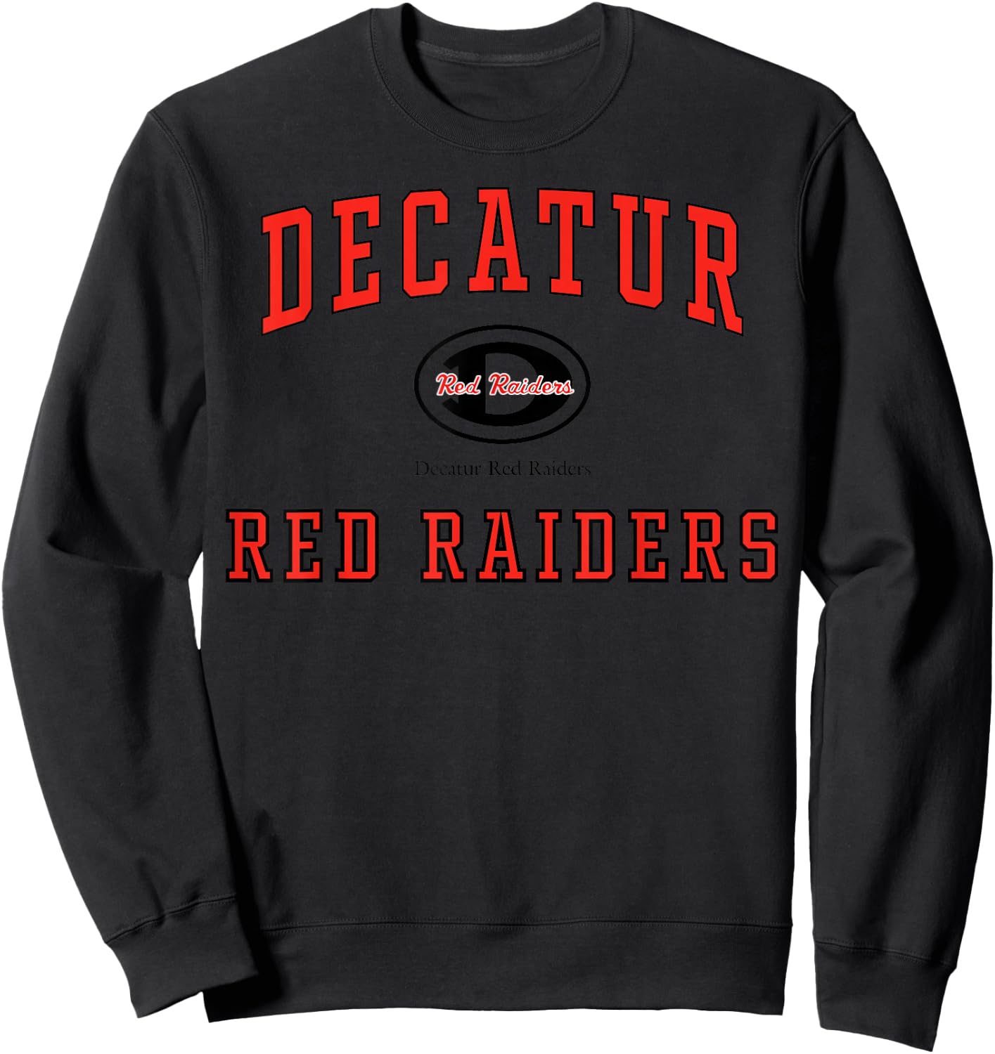Decatur High School Red Raiders C1 Sweatshirt - Sweatshirt | Black