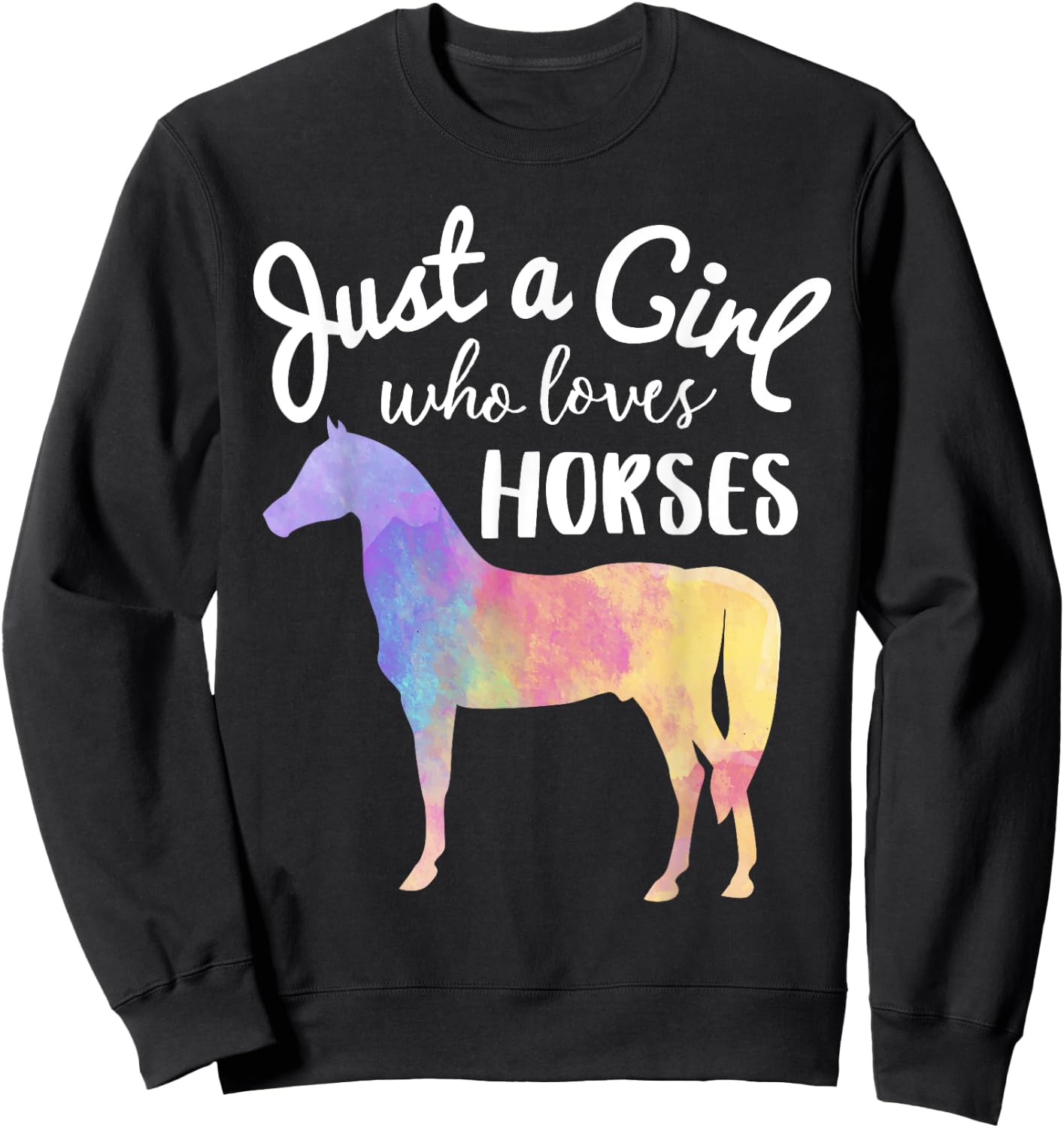 Just A Girl Who Loves Horses Shirt Horse Racing Riding Gift Sweatshirt - Sweatshirt | Black