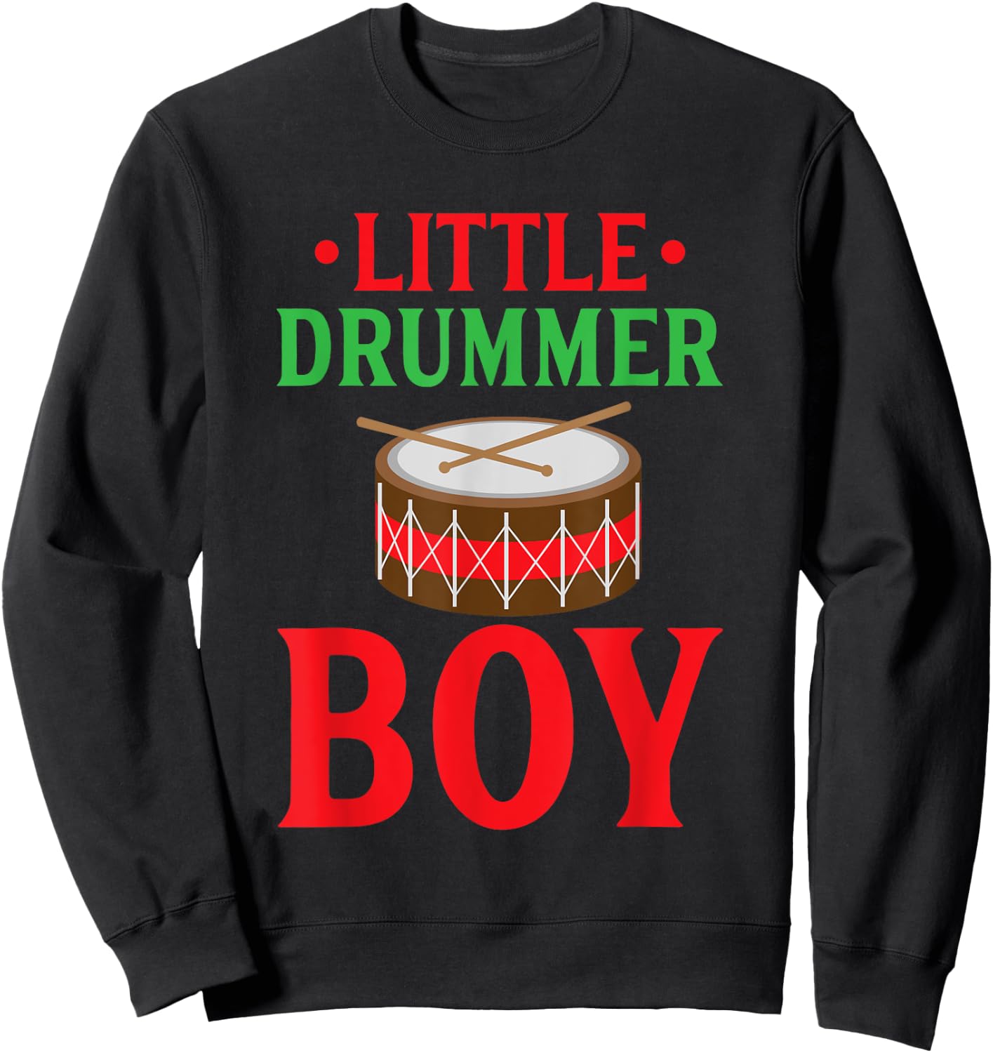 Little Drummer Boy Cute Classic Christmas Song Holidays Sweatshirt - Sweatshirt | Black