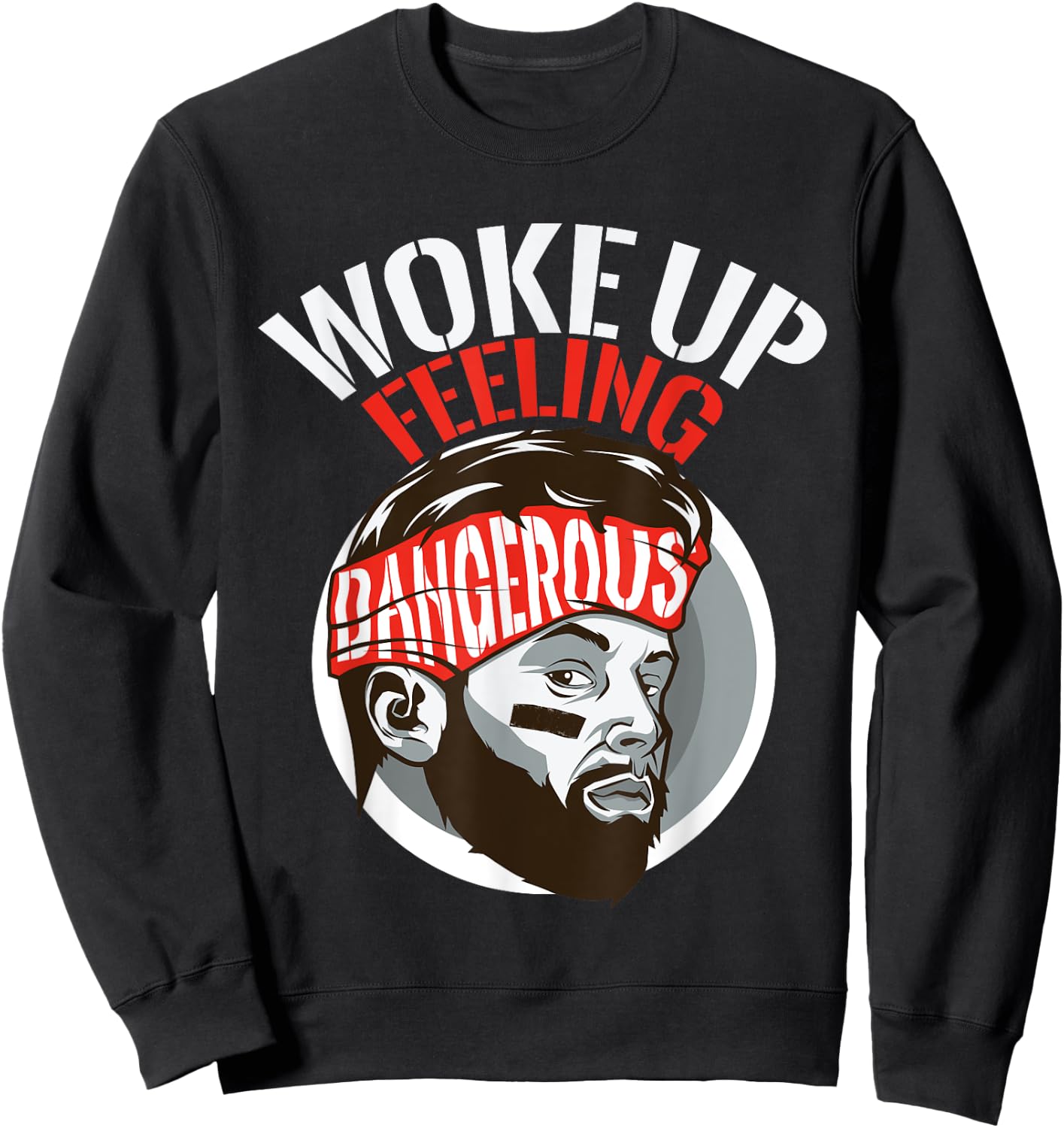 Funny I woke up feeling dangerous Sports Football gift Sweatshirt - Sweatshirt | Black