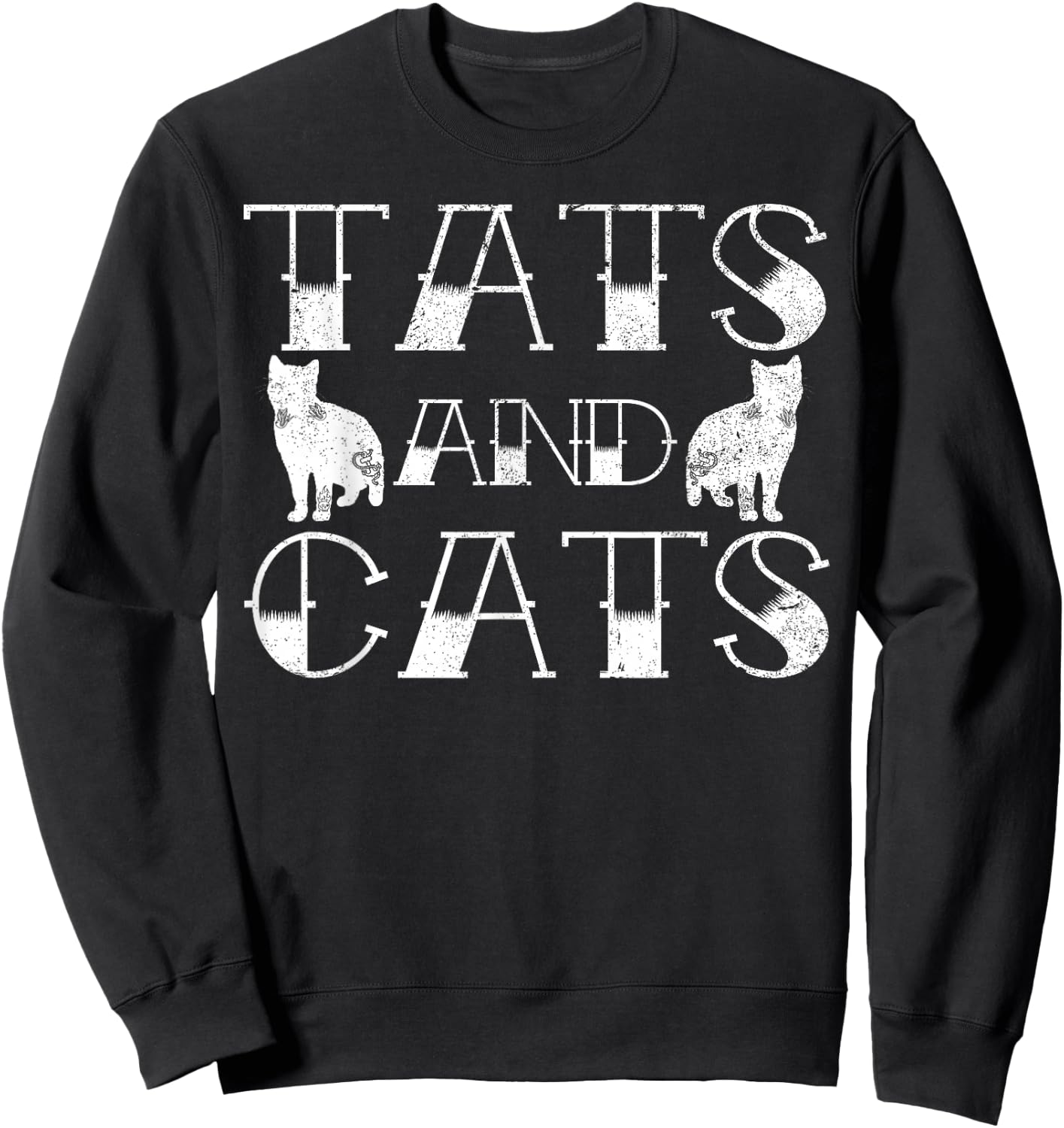 Tats and Cats Kitten & Tattoo Lover Gift Sweatshirt - Sweatshirt | Black