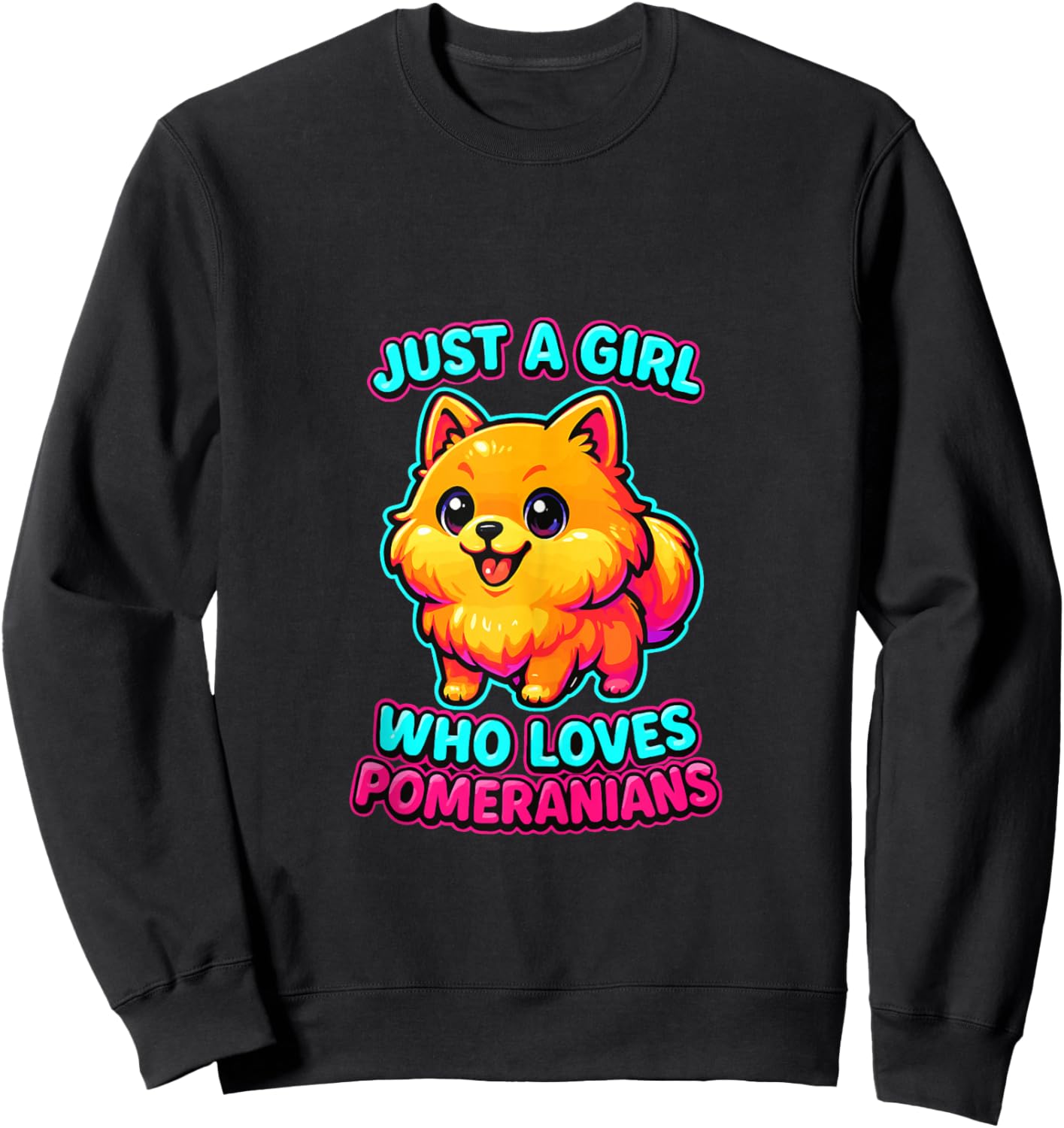 Just a Girl Who Loves Pomeranian Dog Lover Girls Women Sweatshirt - Sweatshirt | Black