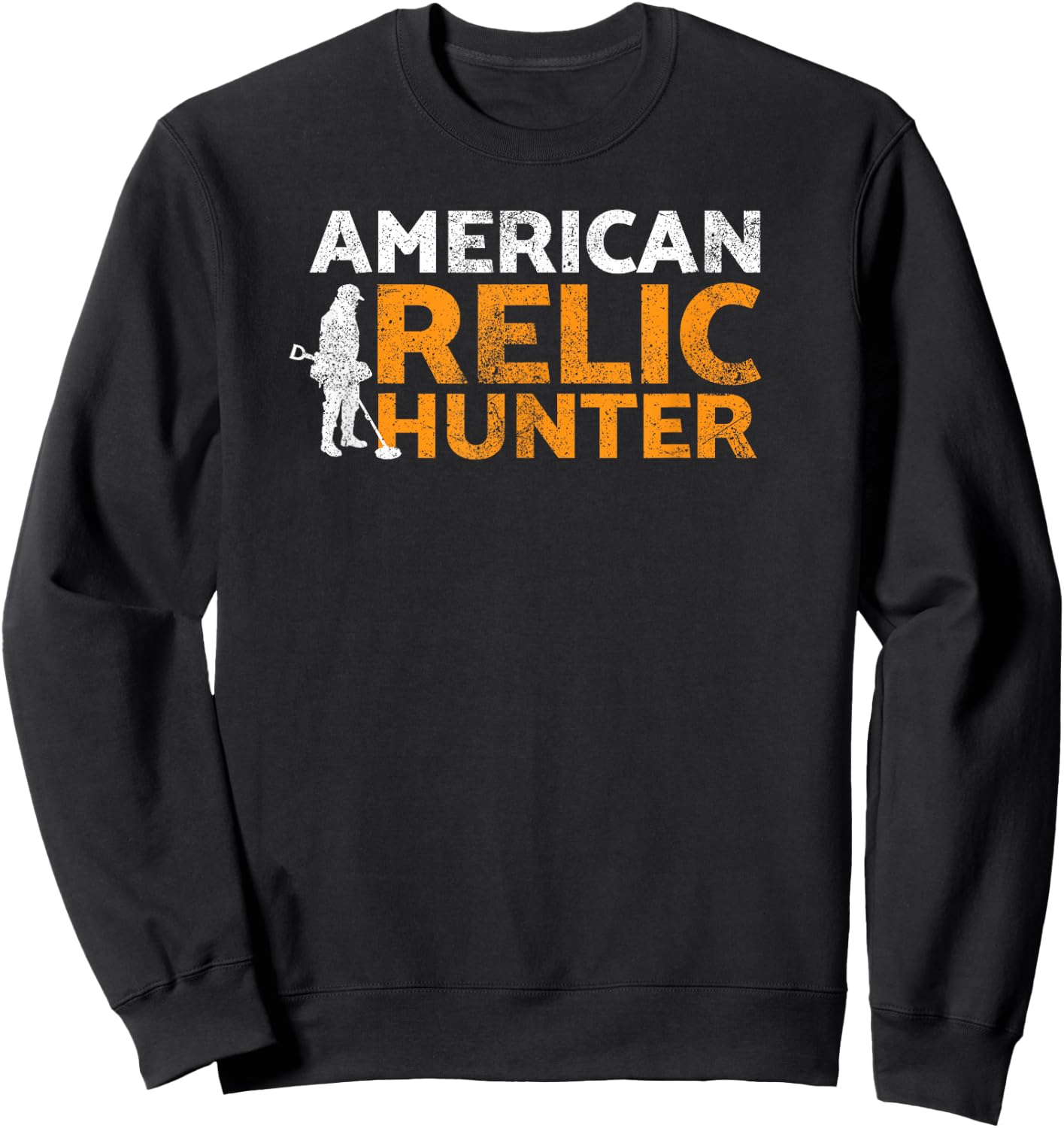 American relic hunter metal detecting Sweatshirt - Sweatshirt | Black