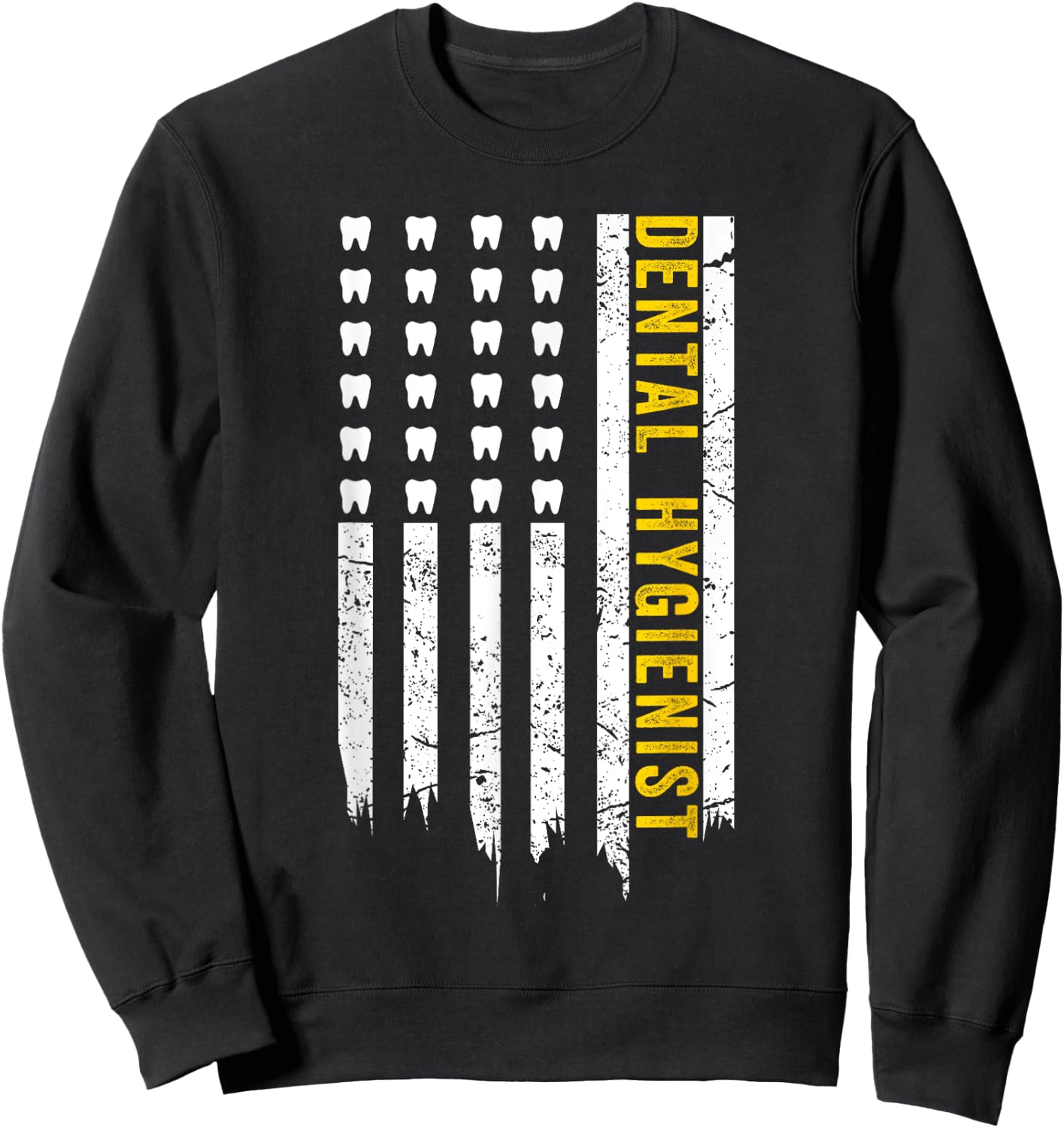 USA Flag Dental Hygienist Gifts Dental Hygiene School Women Girls Kids Men Sweatshirt - Sweatshirt | Black