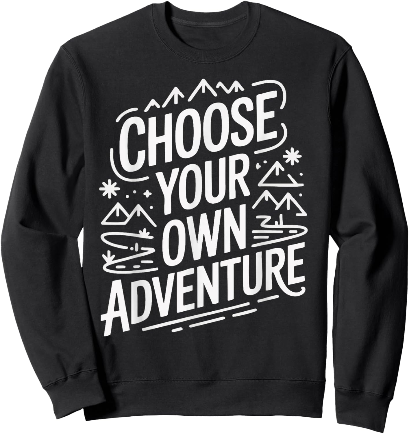 Choose Your Own Adventure Sweatshirt - Sweatshirt | Black