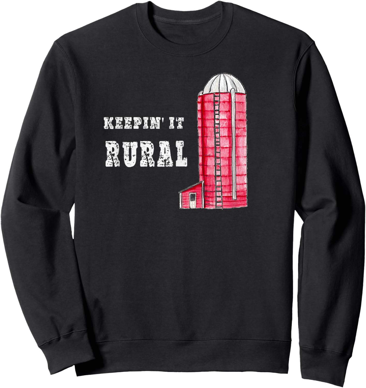 KEEPIN' IT RURAL Fun Silo Farm Country Gift Sweatshirt - Sweatshirt | Black