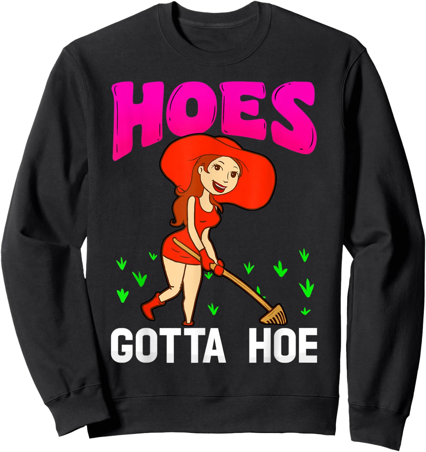 Dirty Hoe Shirt Garden Party Shirt Gardner T Shirt Sweatshirt - Sweatshirt | Black