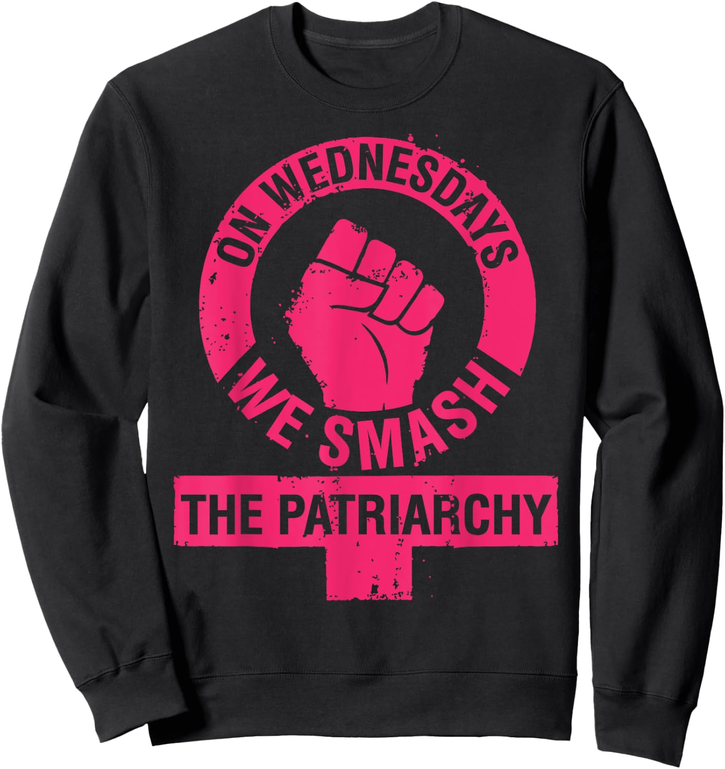 On Wednesdays we Smash the Patriarchy Women rights Sweatshirt - Sweatshirt | Black