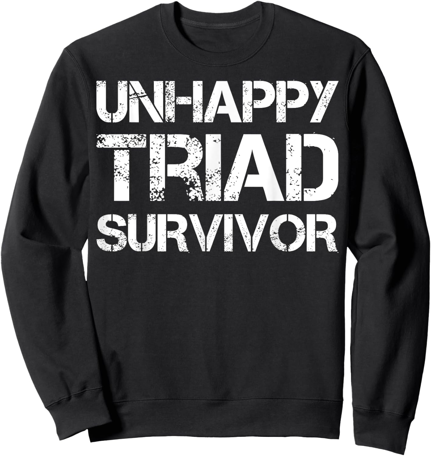 Unhappy Triad Survivor Sweatshirt - Sweatshirt | Black