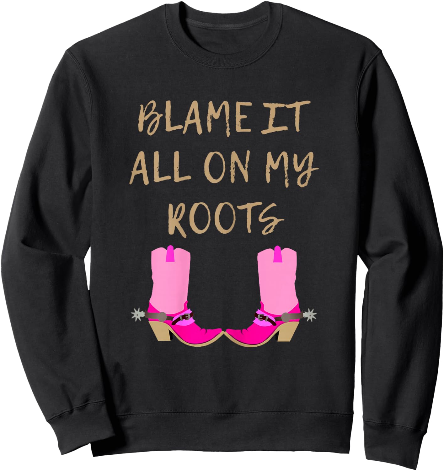Blame It All On My Roots | Girls Kids - Country Sweatshirt - Sweatshirt | Black