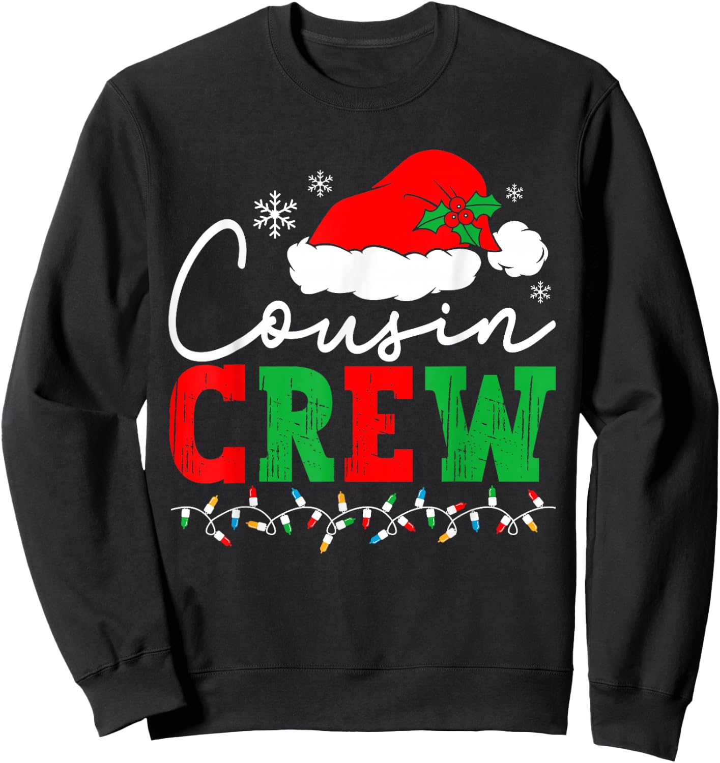 Cousin Crew Christmas Xmas Lights Family Matching Pajamas Sweatshirt - Sweatshirt | Black