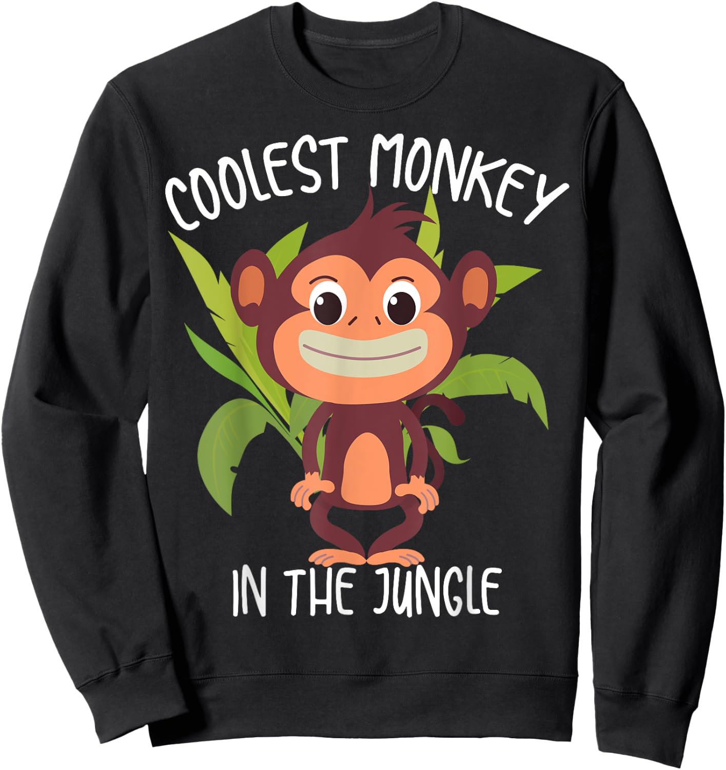 Coolest Monkey In The Jungle | Funny Cute Ape Lover Boy Gift Sweatshirt - Sweatshirt | Black