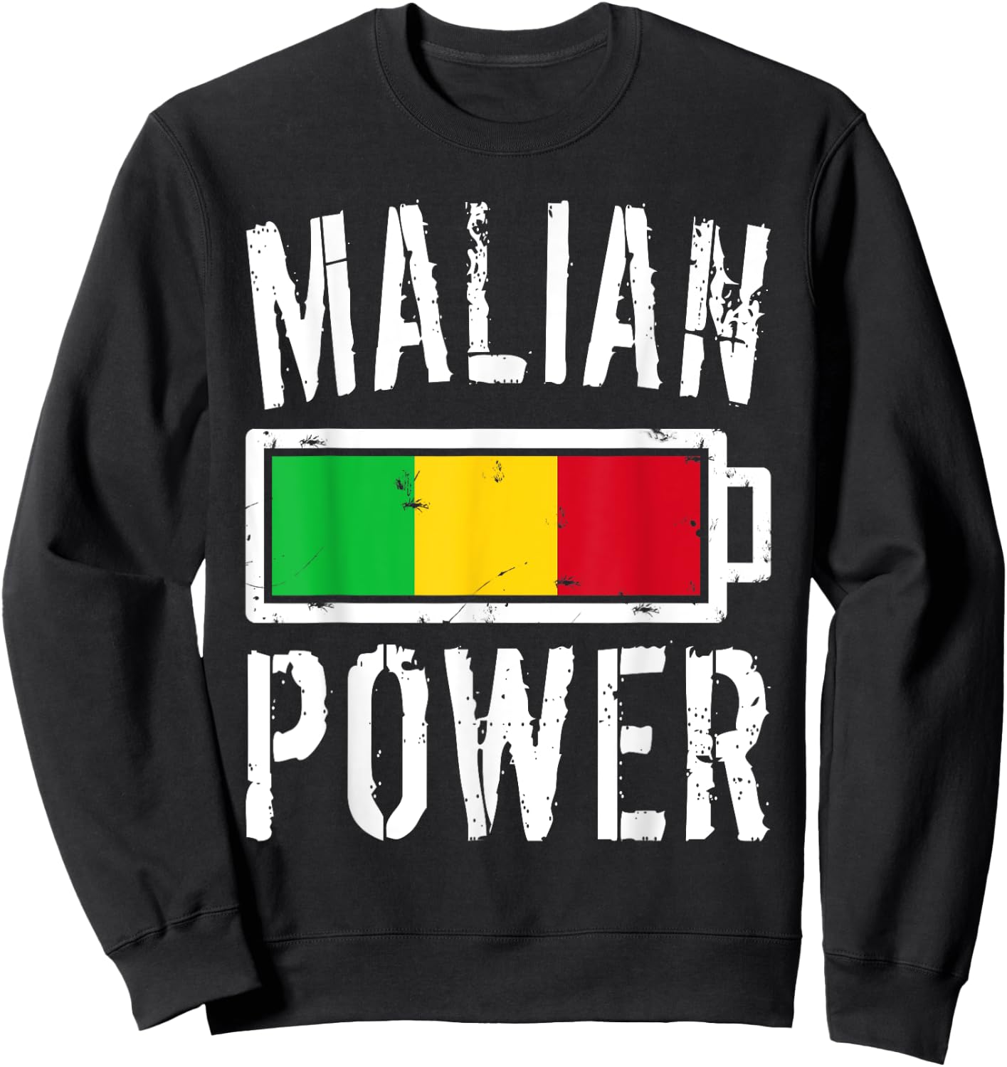Mali Flag | Malian Power Battery Proud Sweatshirt - Sweatshirt | Black