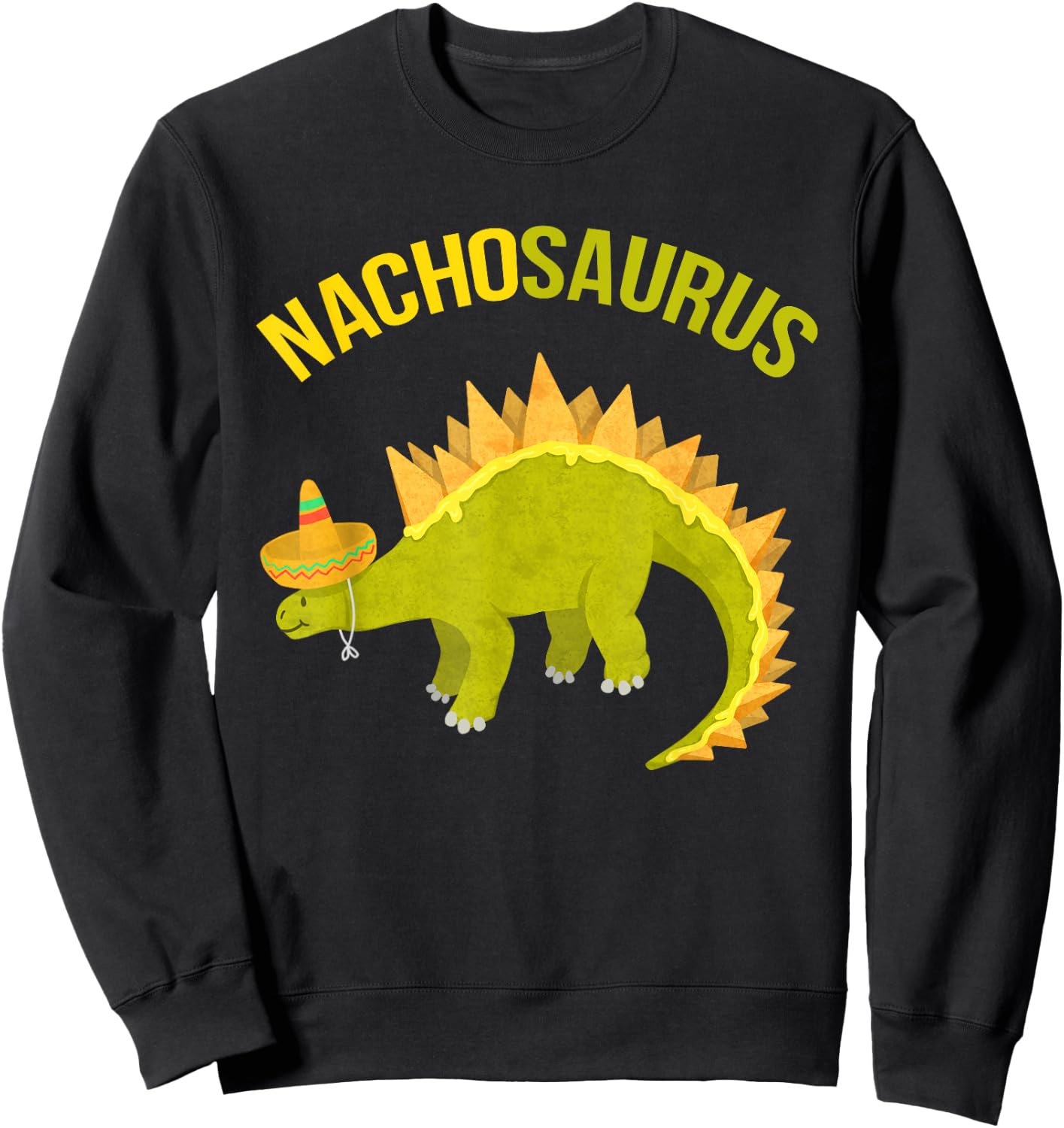 Nachosaurus Dinosaur Stegosaurus Nacho Pun Gift T Shirt Sweatshirt - Sweatshirt | Black