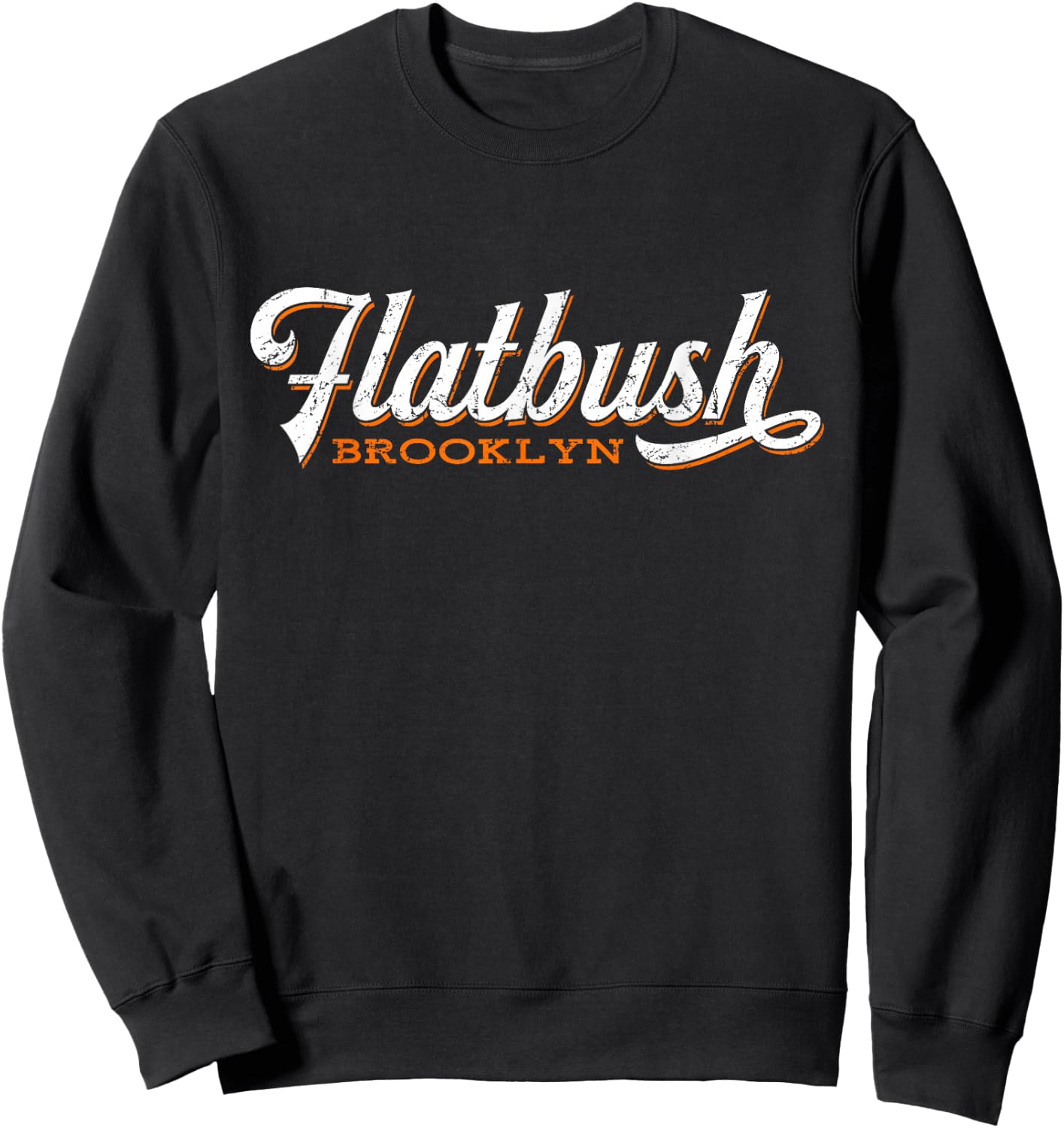 Flatbush Brooklyn New York Retro Cool Sweatshirt - Sweatshirt | Black