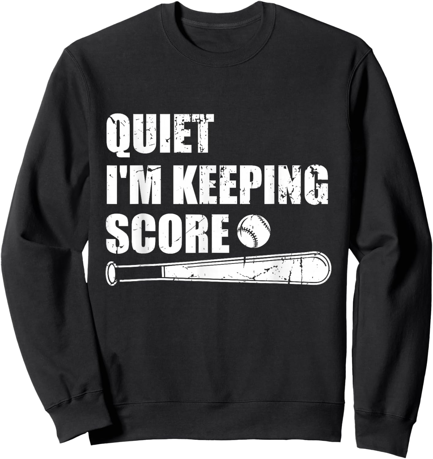 Quiet I'm Keeping Score Keeper Softball Player Sweatshirt - Sweatshirt | Black