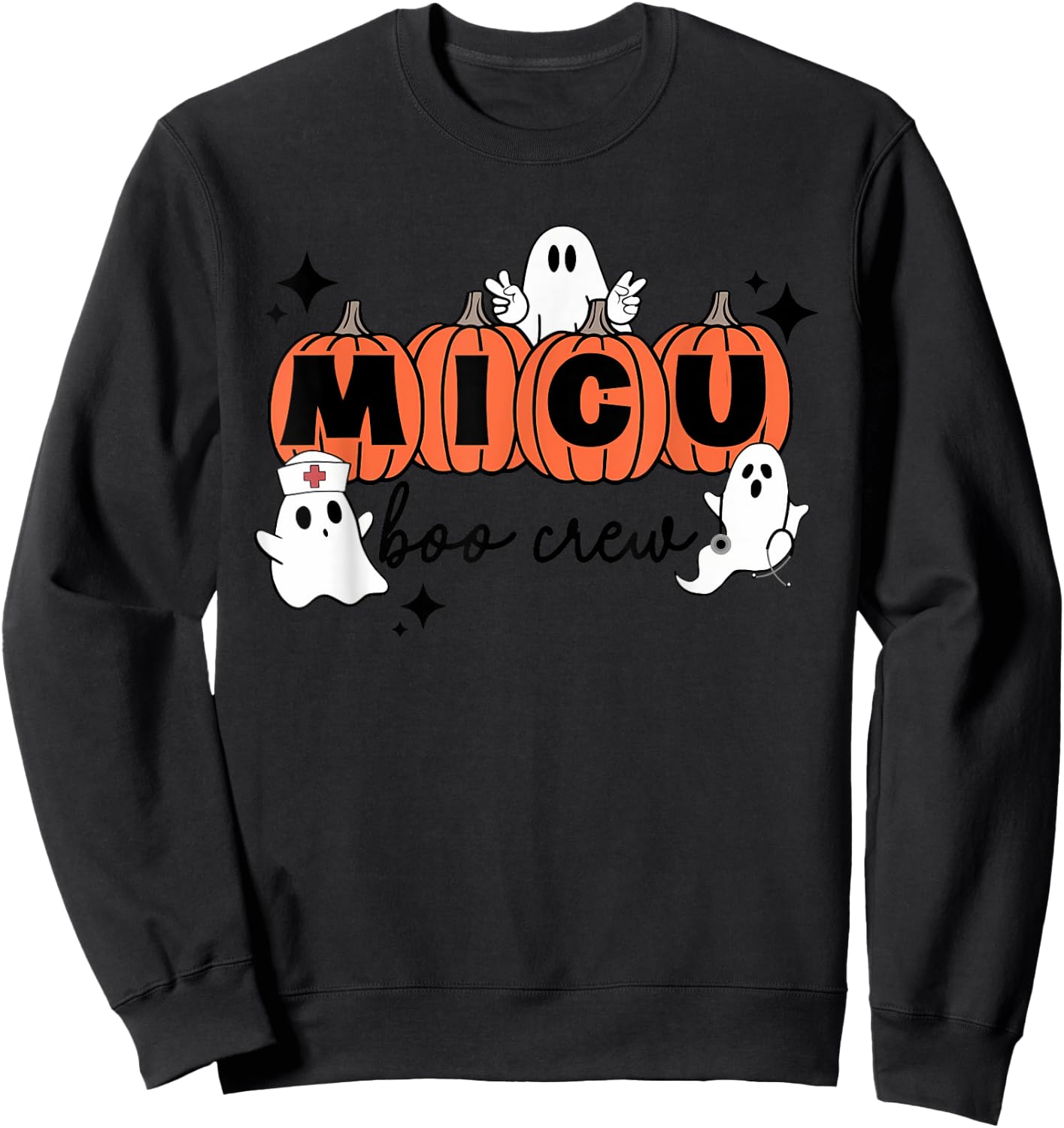 MICU nurse shirt MICU boo crew MICU RN Halloween Sweatshirt - Sweatshirt | Black