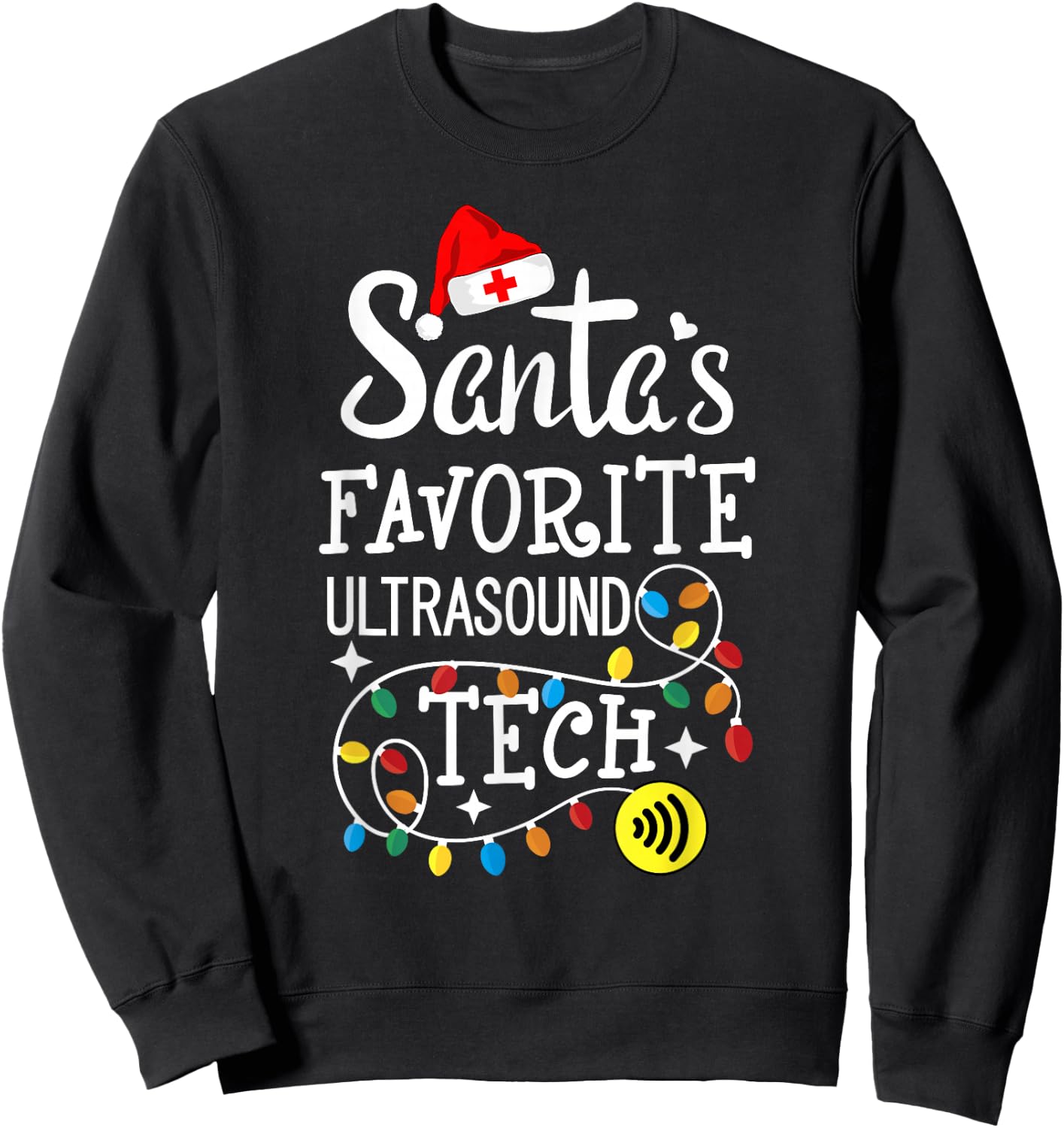 Santa's Favorite Ultrasound Tech Diagnostic Med Sonographer Sweatshirt - Sweatshirt | Black