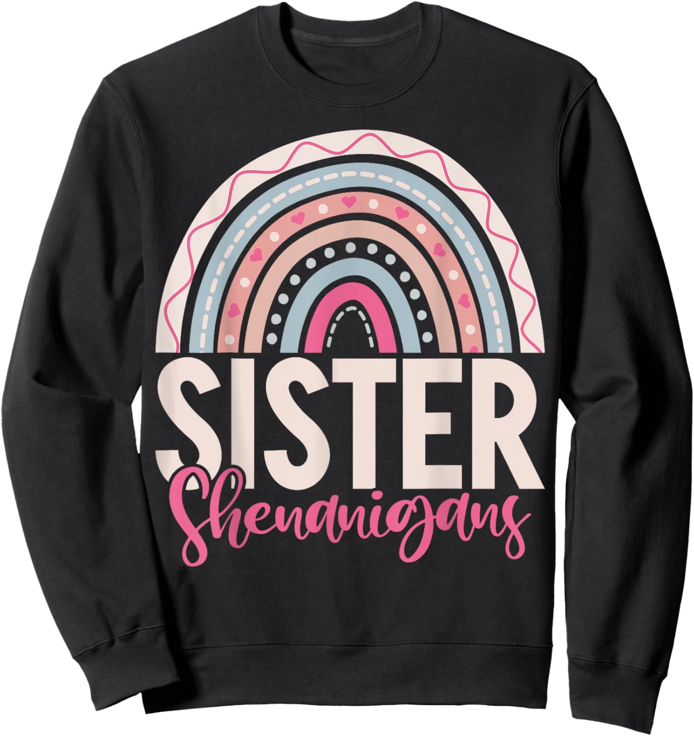 Sister Shenanigans Sister Sweatshirt - Sweatshirt | Black