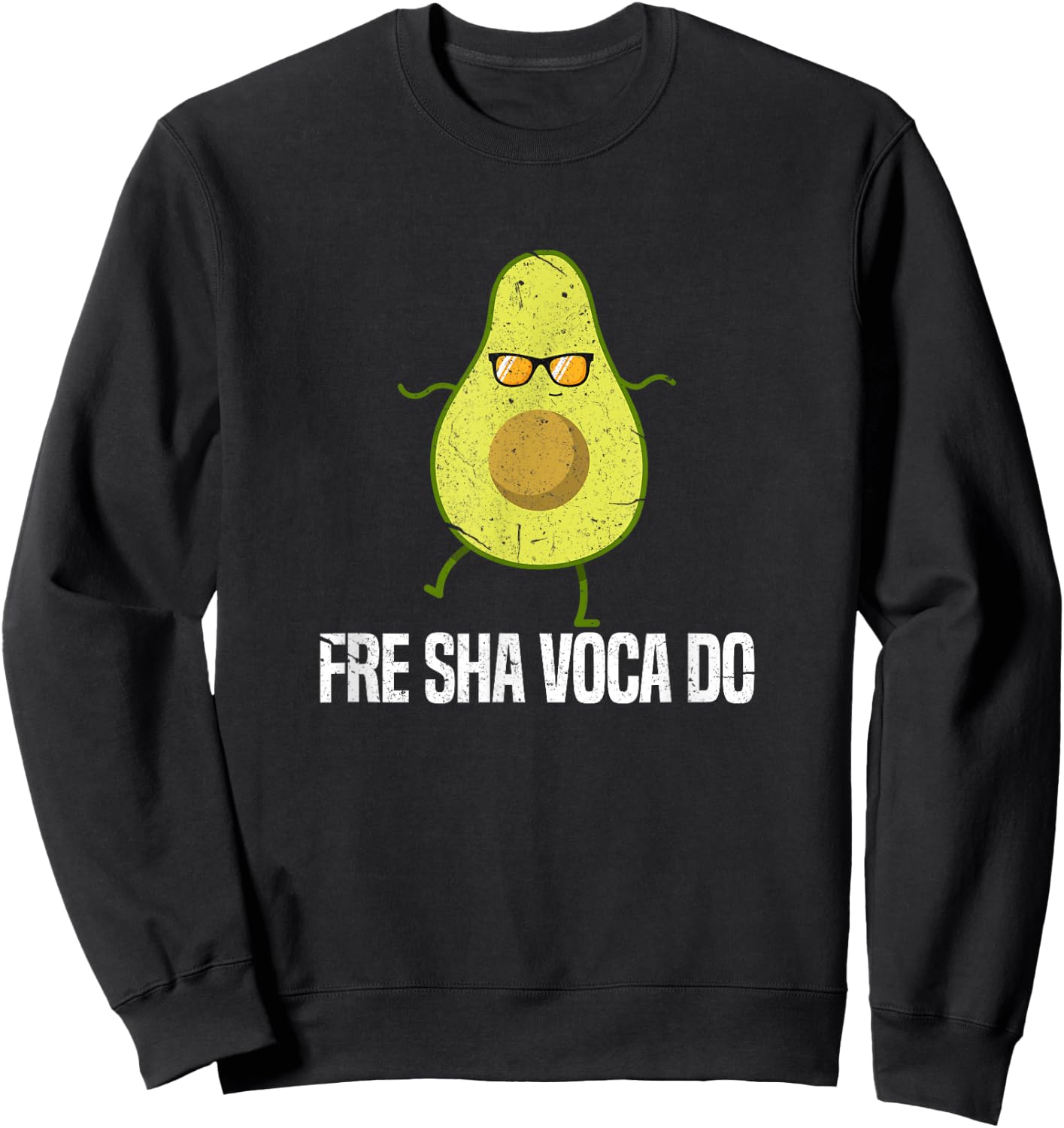 Fre Sha Vaca Do Funny Fre Shavacado Avocado Sweatshirt - Sweatshirt | Black