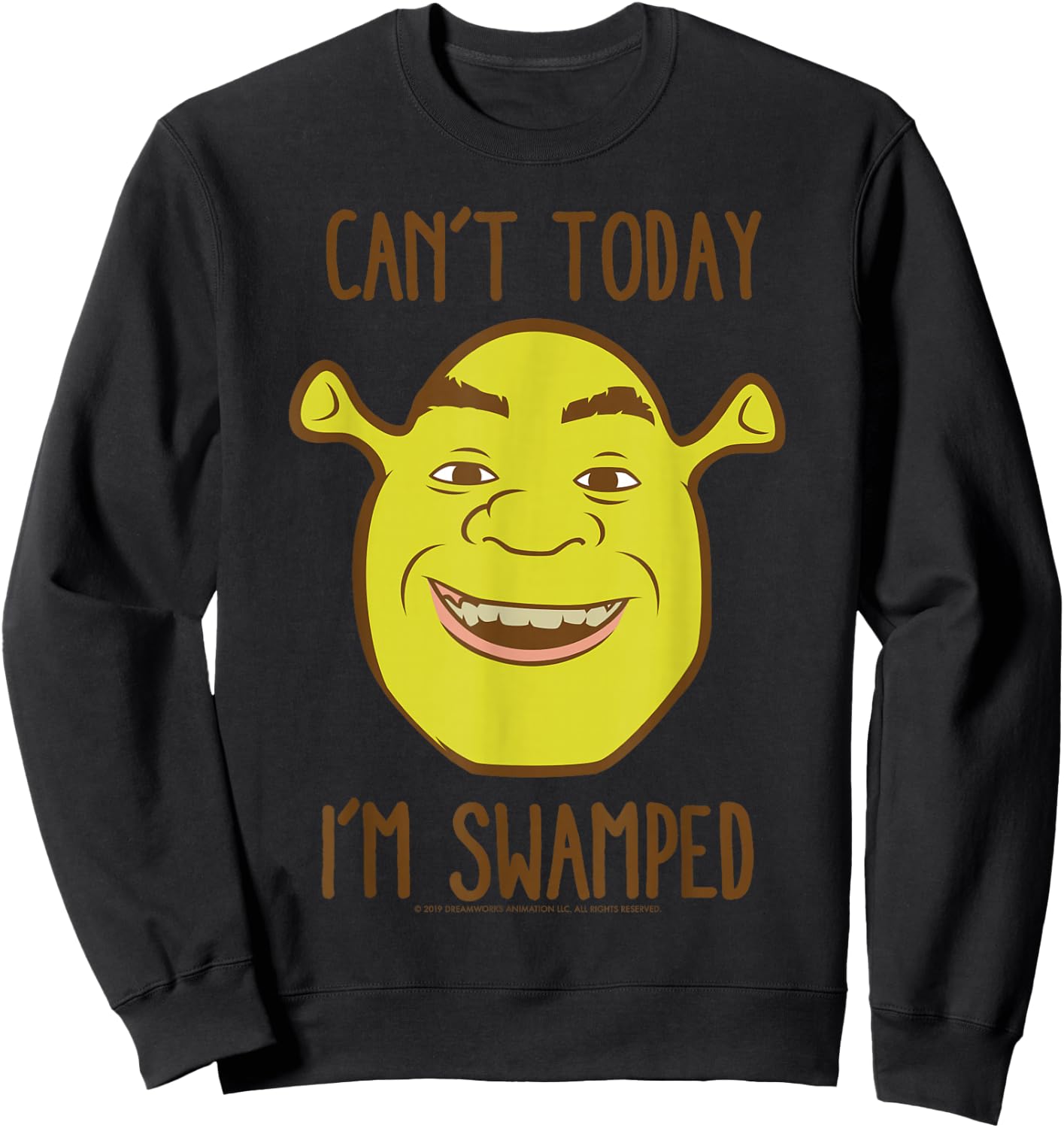 Shrek Face Can't Today I'm Swamped Sweatshirt - Sweatshirt | Black