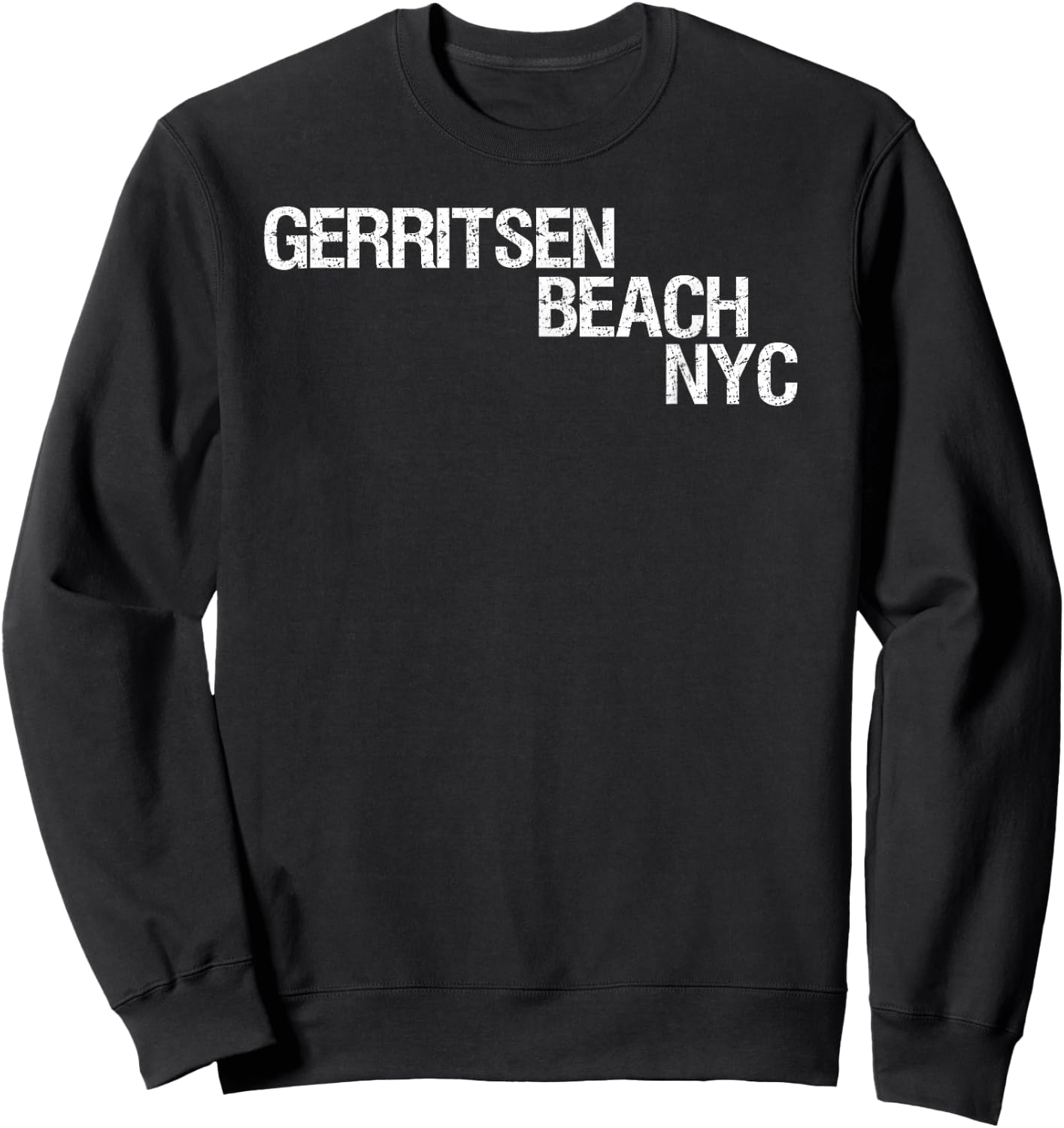 Gerritsen Beach NYC Shirt, New York City Gear, NYC Apparel Sweatshirt - Sweatshirt | Black