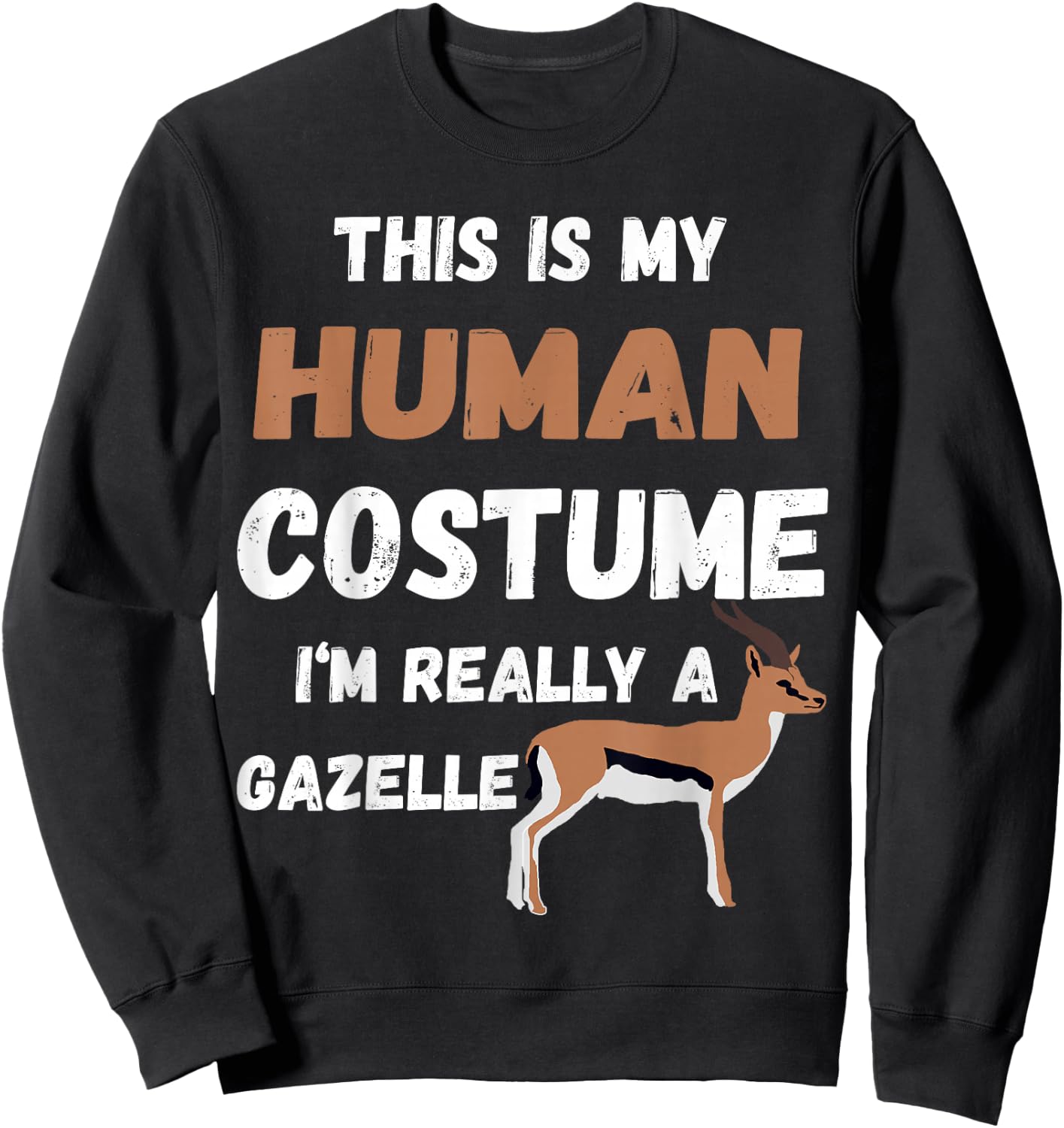 Gazelle Lover Safari Antelope Animal Funny Gazelle Costume Sweatshirt - Sweatshirt | Black