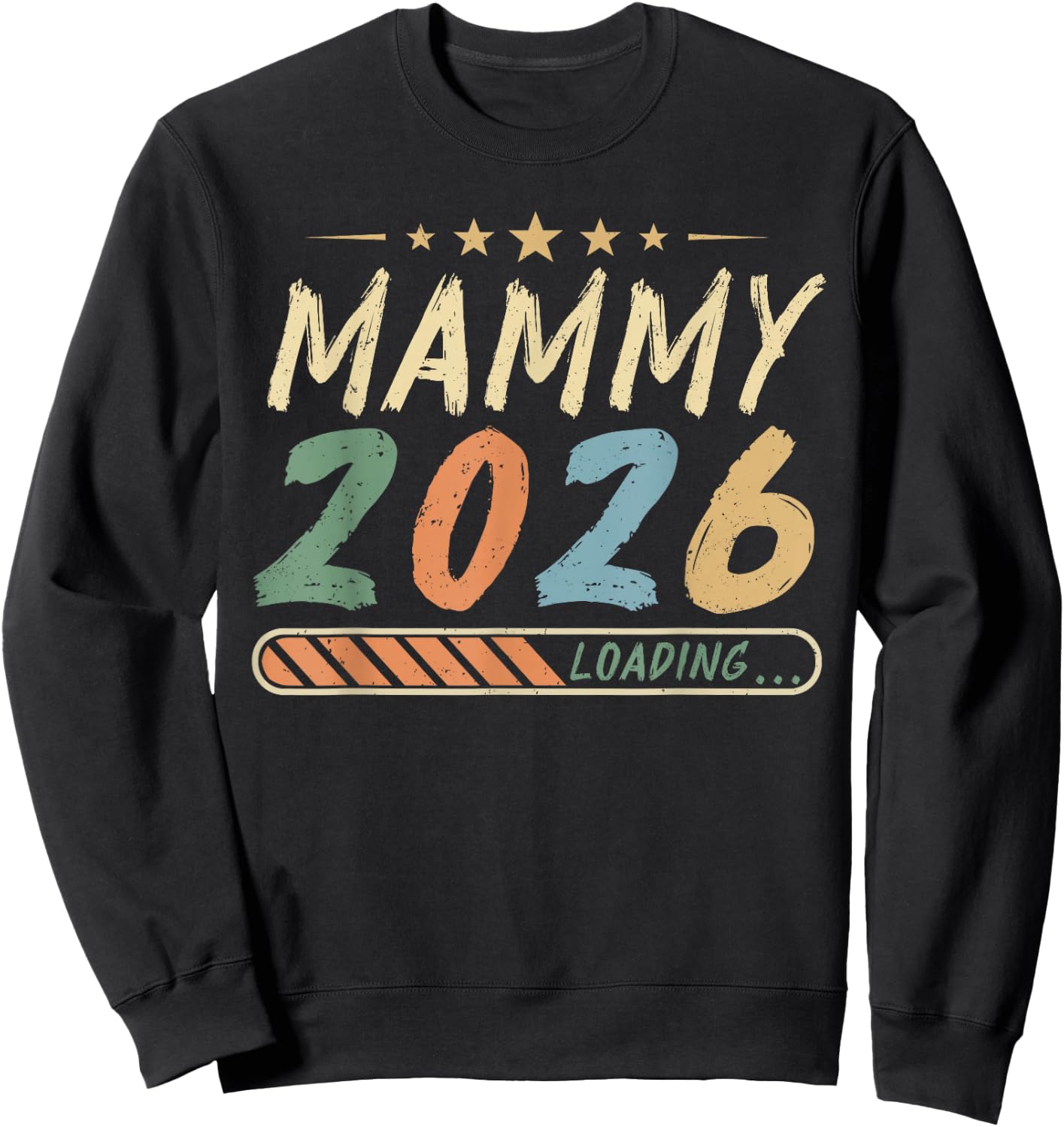 Vintage Mammy 2026 Loading Pregnancy Announcement Sweatshirt - Sweatshirt | Black