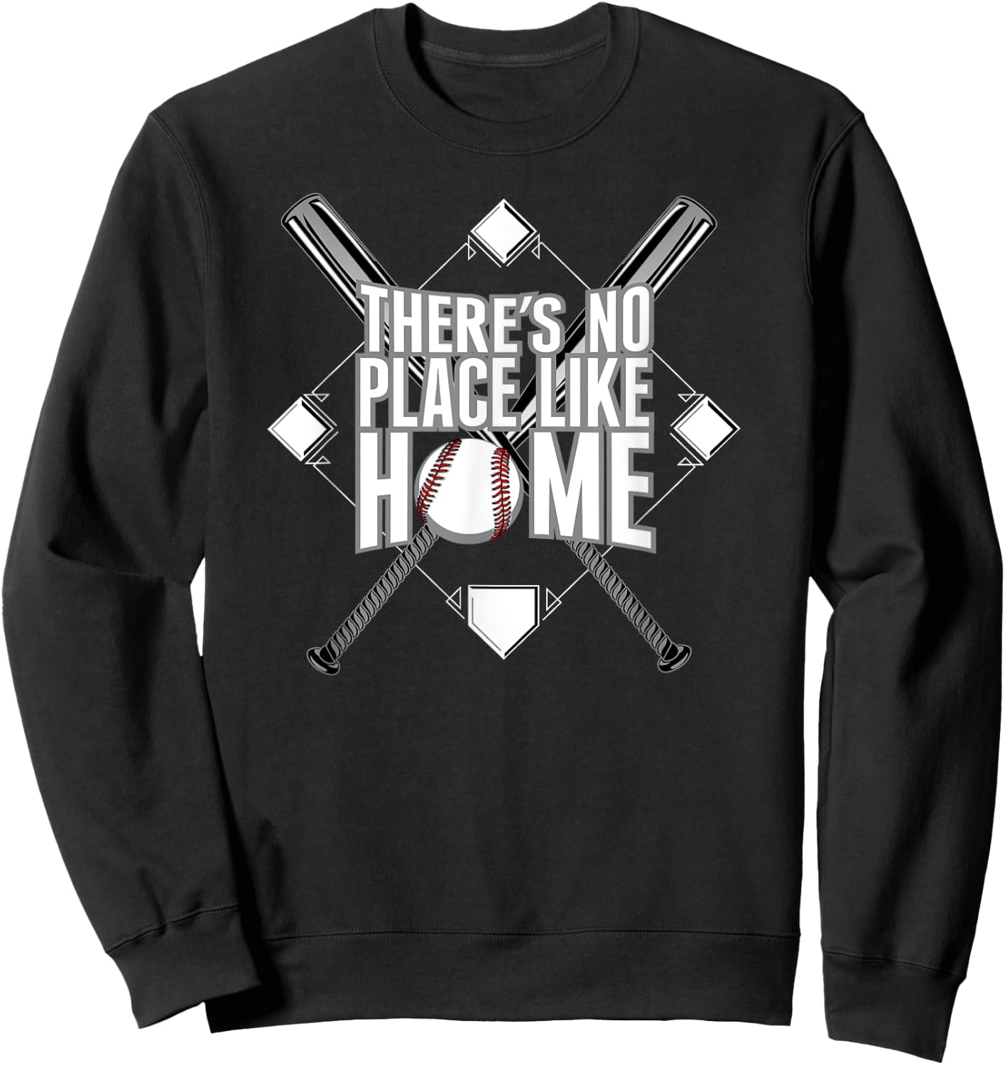 There's No Place Like Home Baseball MOM DAD YOUTH Sweatshirt - Sweatshirt | Black