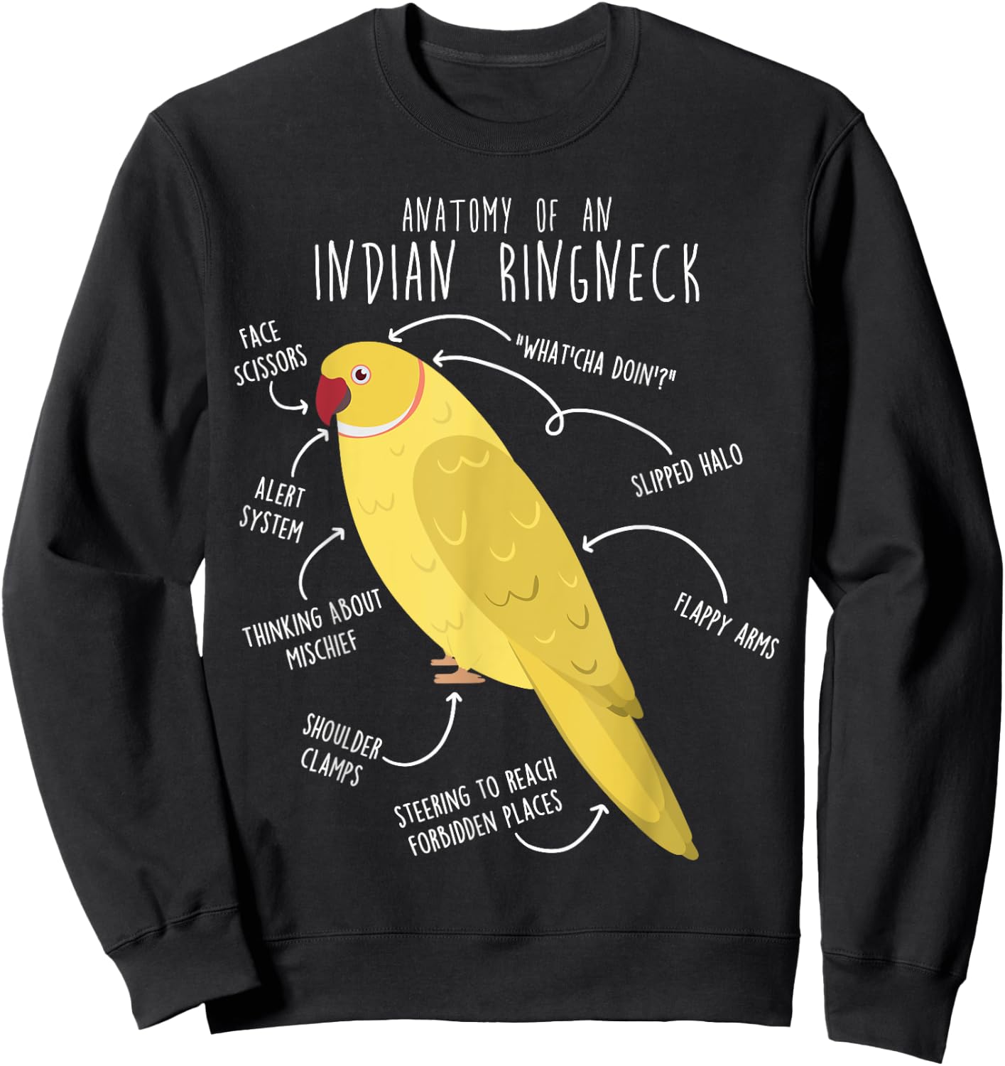 Indian Ringneck Parrot Anatomy Funny Pet Lutino Yellow Bird Sweatshirt - Sweatshirt | Black