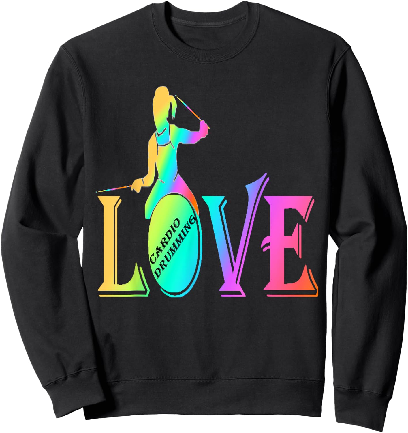 Cardio and gym colored shirt love cardio drumming Sweatshirt - Sweatshirt | Black