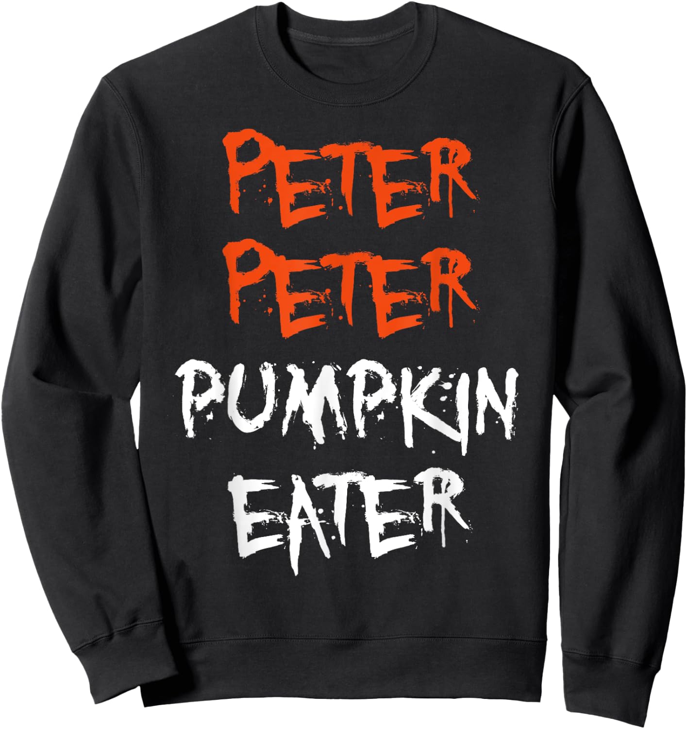 Peter Pumpkin Eater Women and Kids Halloween Sweatshirt - Sweatshirt | Black
