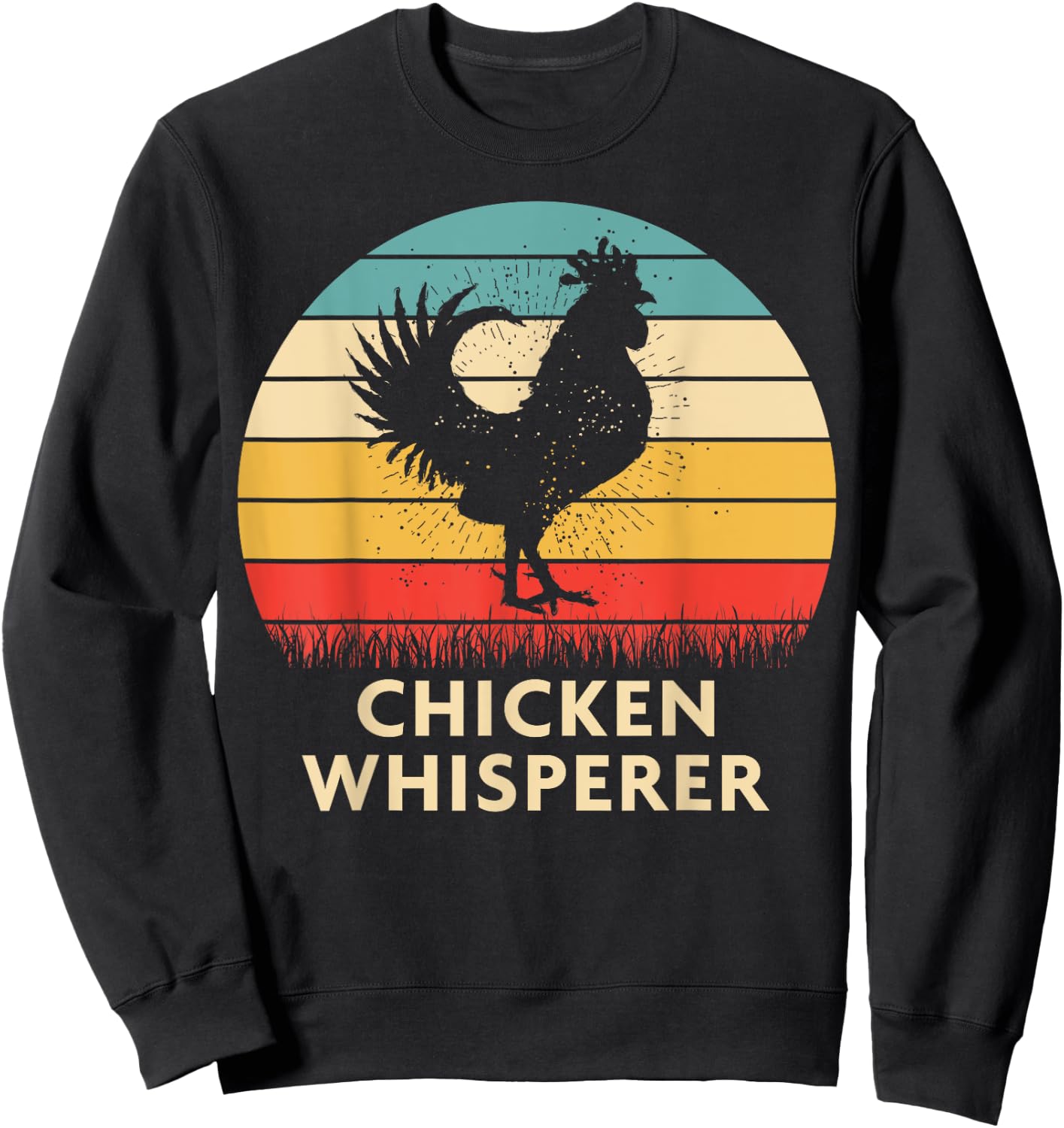 Chicken Whisperer - Chicken Lover Sweatshirt - Sweatshirt | Black