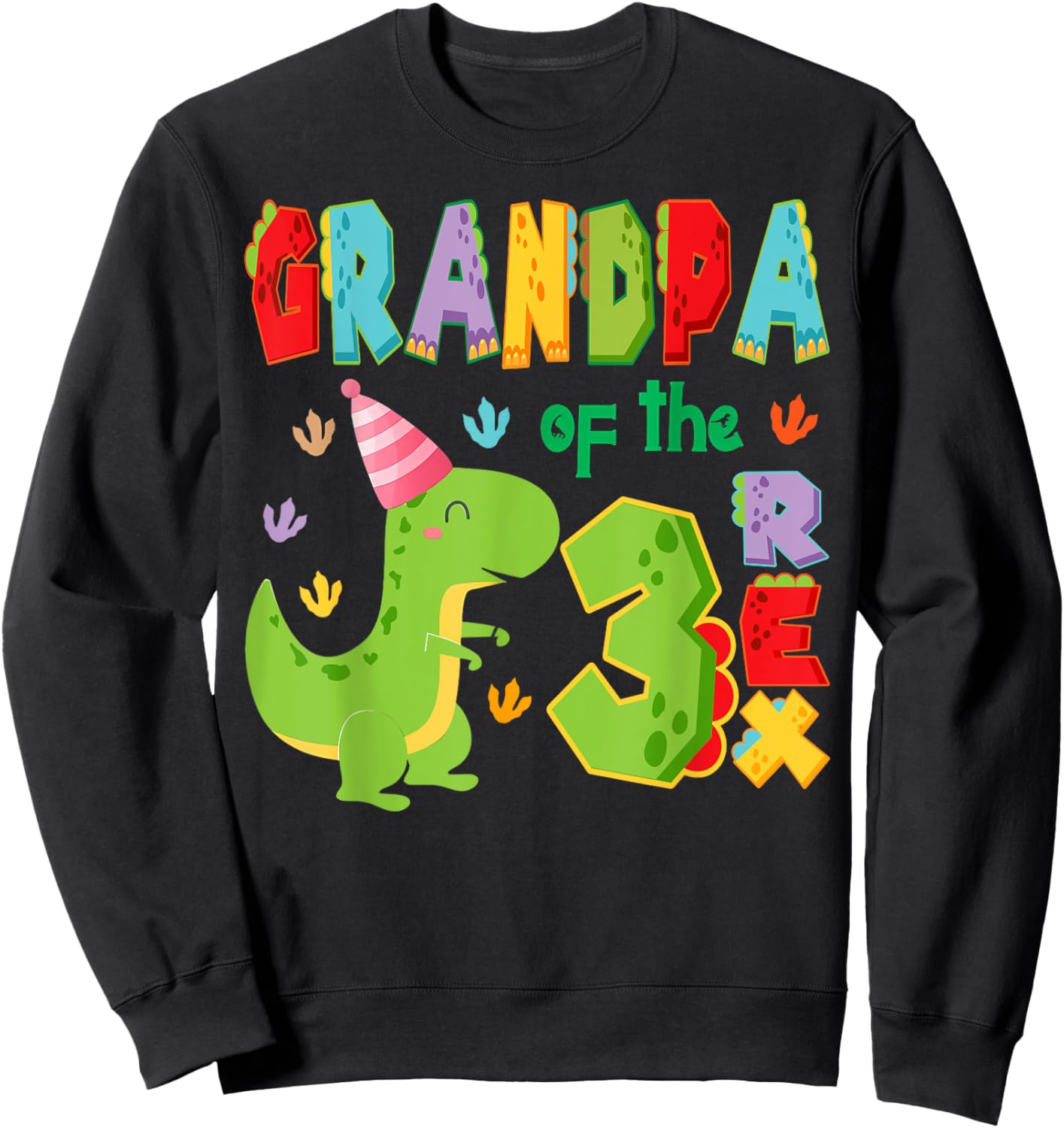 Grandpa of The Three Rex Birthday Boy 3Rd Bday Dinosaur Sweatshirt - Sweatshirt | Black