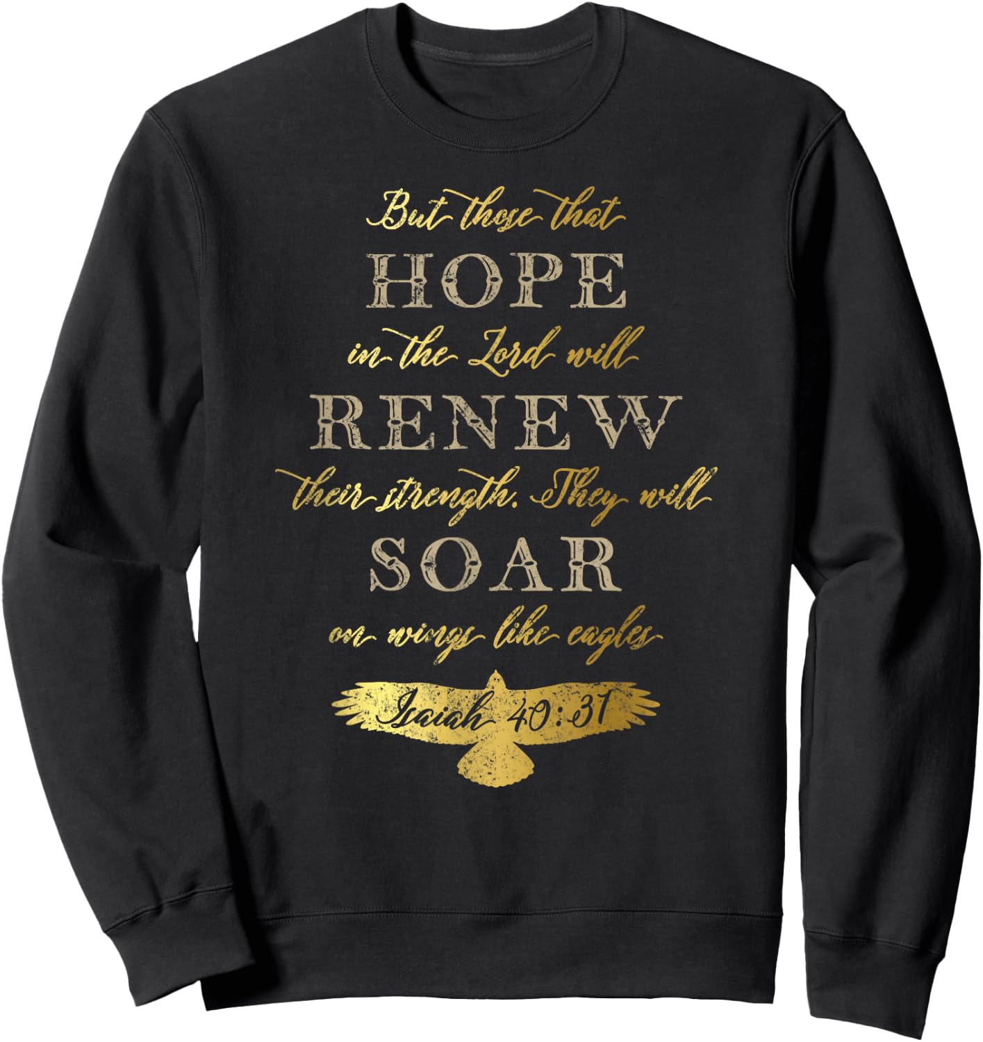 Wings Like Eagles Isaiah 40 31 Christian Bible Verse Sweatshirt - Sweatshirt | Black