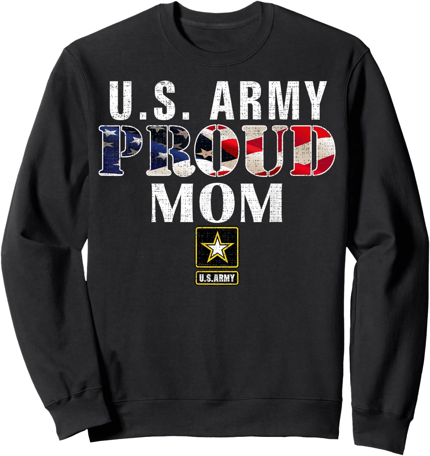 US Proud Army Mom With American Flag Military Gift Veteran Sweatshirt - Sweatshirt | Black