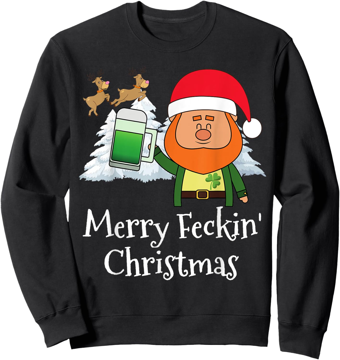 Merry Feckin Christmas Santa Hat Reindeer Snow Tree Sweatshirt - Sweatshirt | Black
