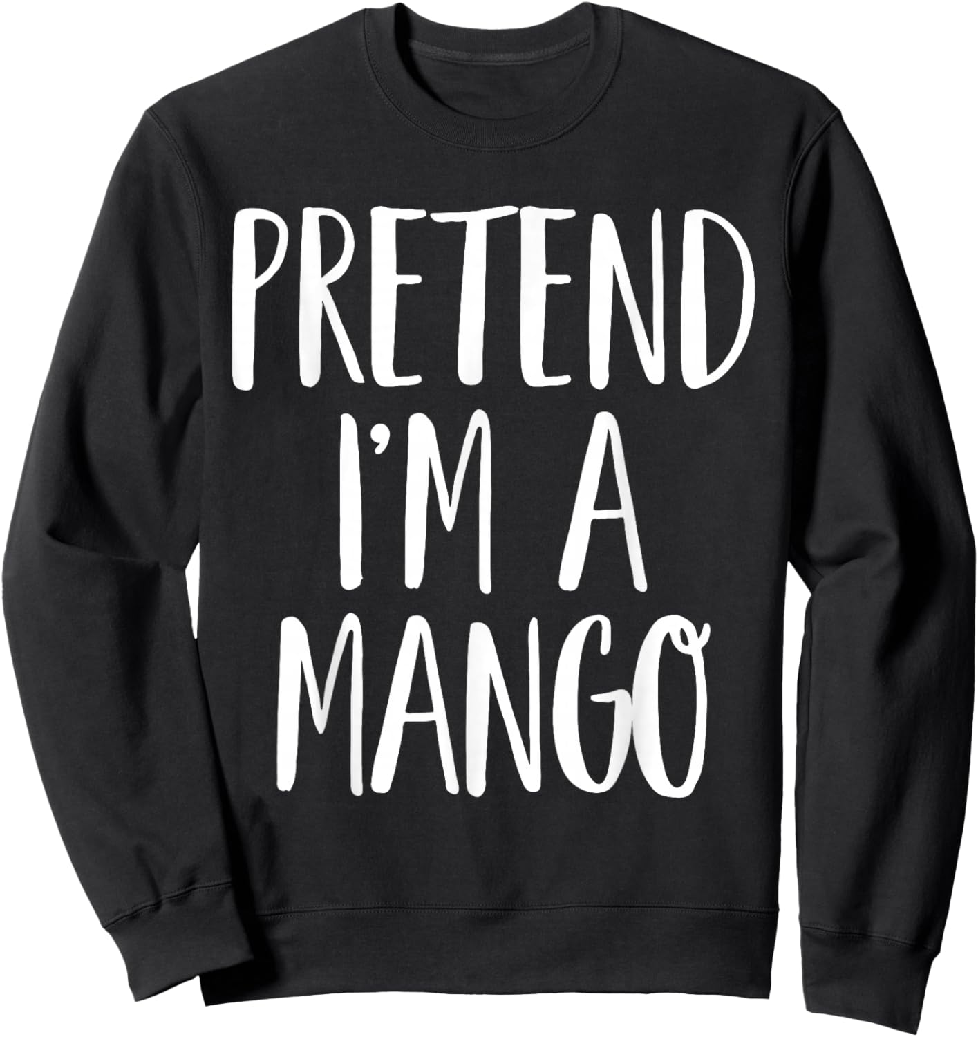 Pretend I'm A Mango Family Women Men Kids Halloween Costume Sweatshirt - Sweatshirt | Black