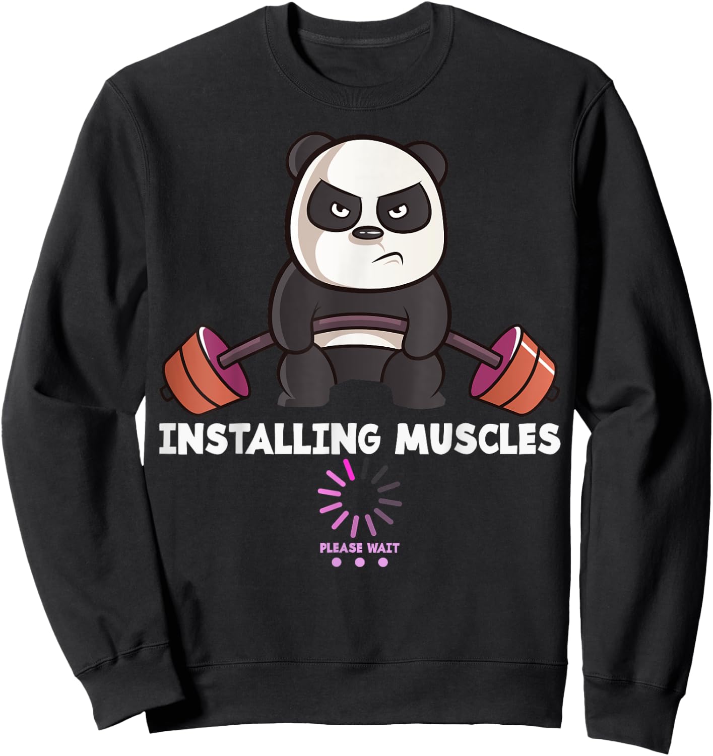 Panda Weightlifting Gym Workout Humor Deadlift Inspirational Sweatshirt - Sweatshirt | Black