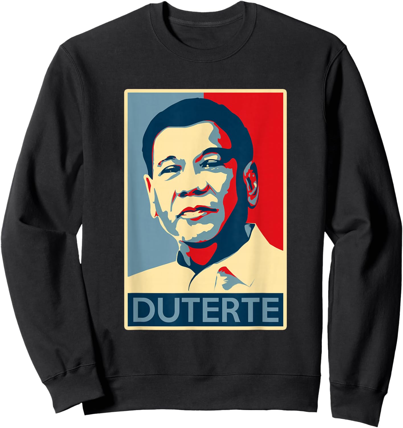 Duterte gives everyone hope Sweatshirt - Sweatshirt | Black