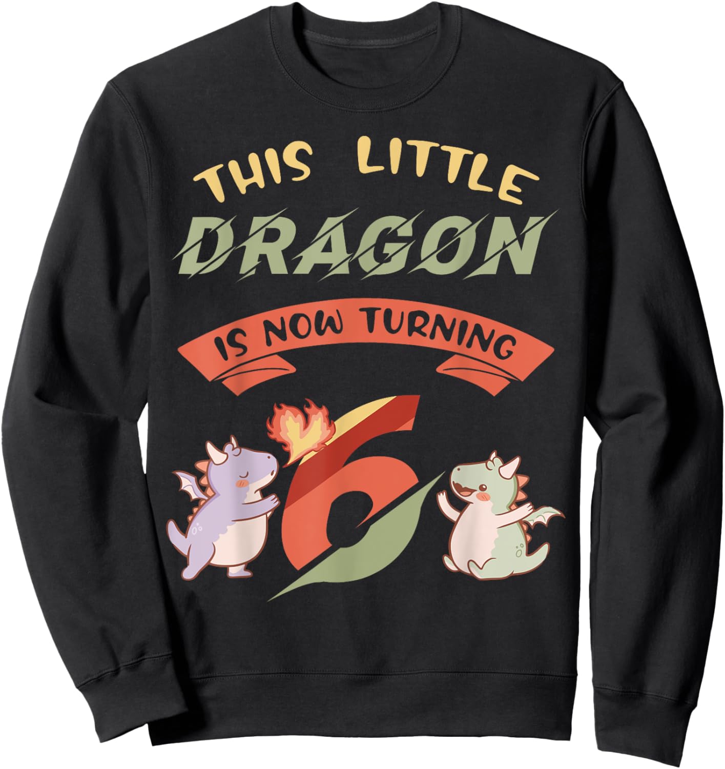 Dragon 6th Birthday Party Magical Creature Fantasy Theme Sweatshirt - Sweatshirt | Black