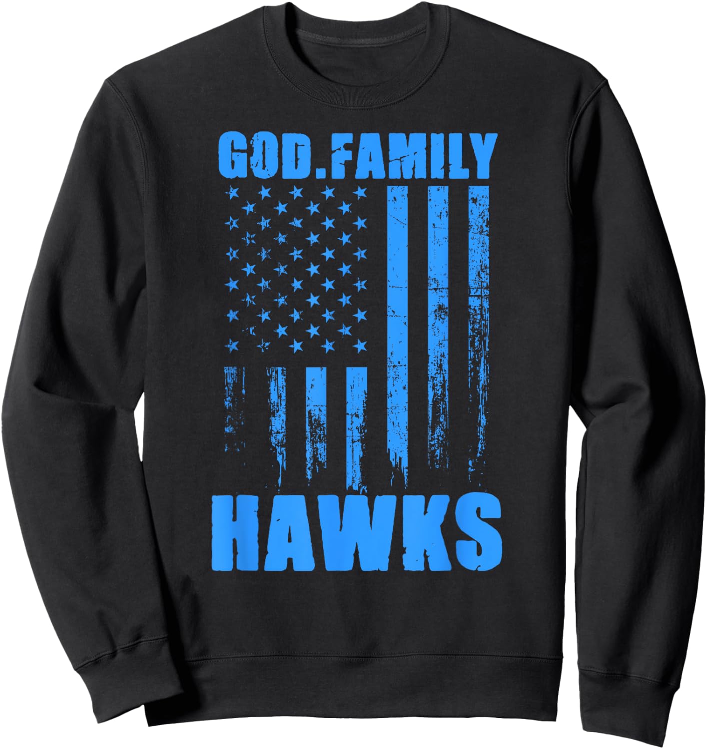 Hanover Hawks God. Family. Vintage USA Flag Sweatshirt - Sweatshirt | Black