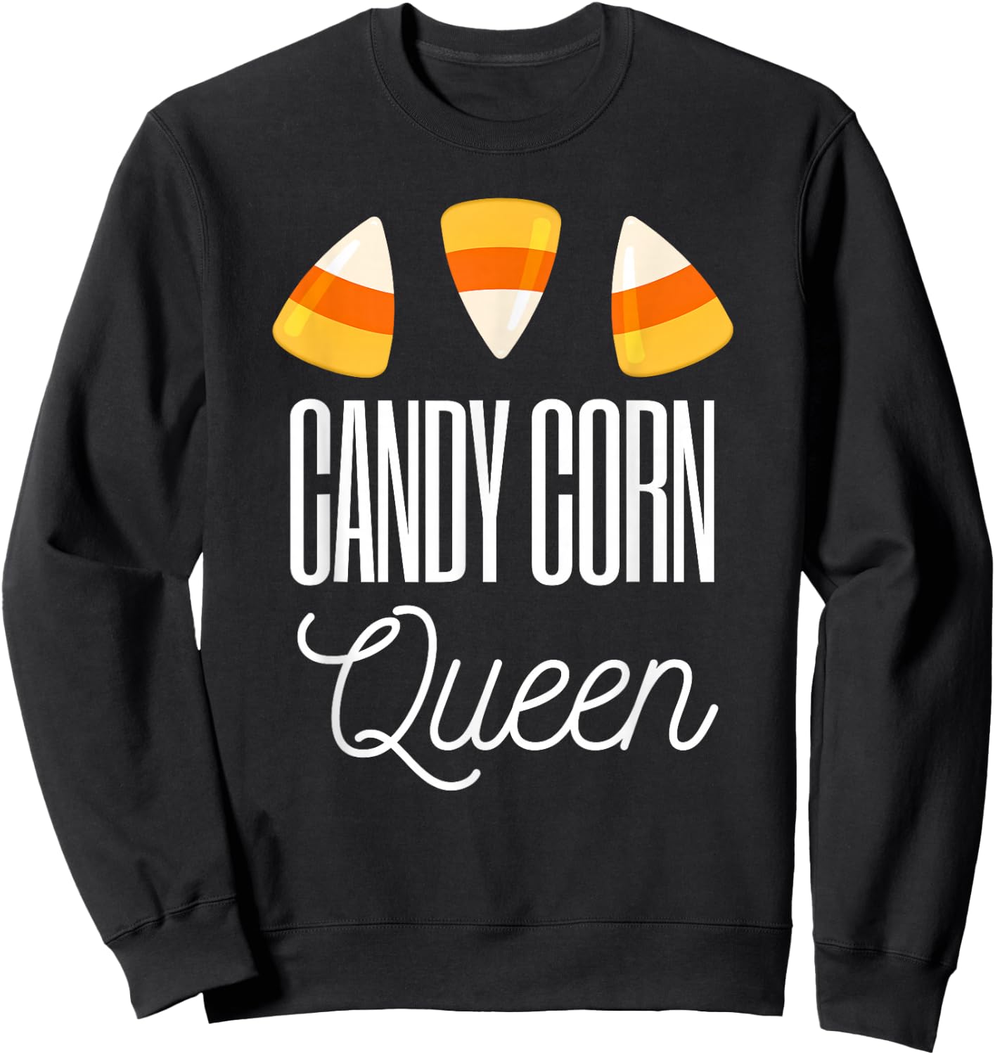 Candy Corn Queen - Funny Halloween Candycorn Gift Sweatshirt - Sweatshirt | Black