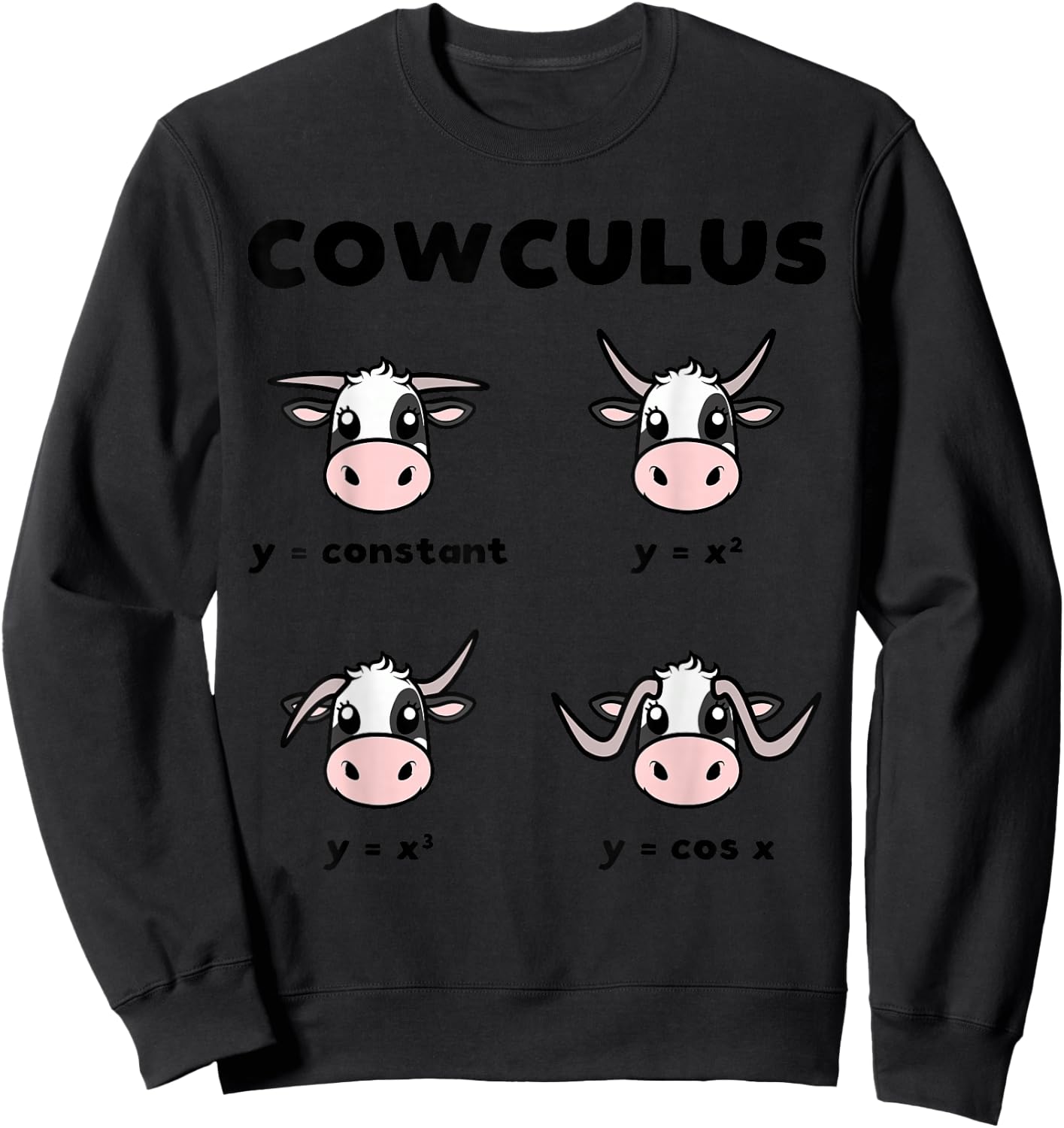 Funny Nerdy Cowculus Calculus Math Joke Mathematics Teacher Sweatshirt - Sweatshirt | Black