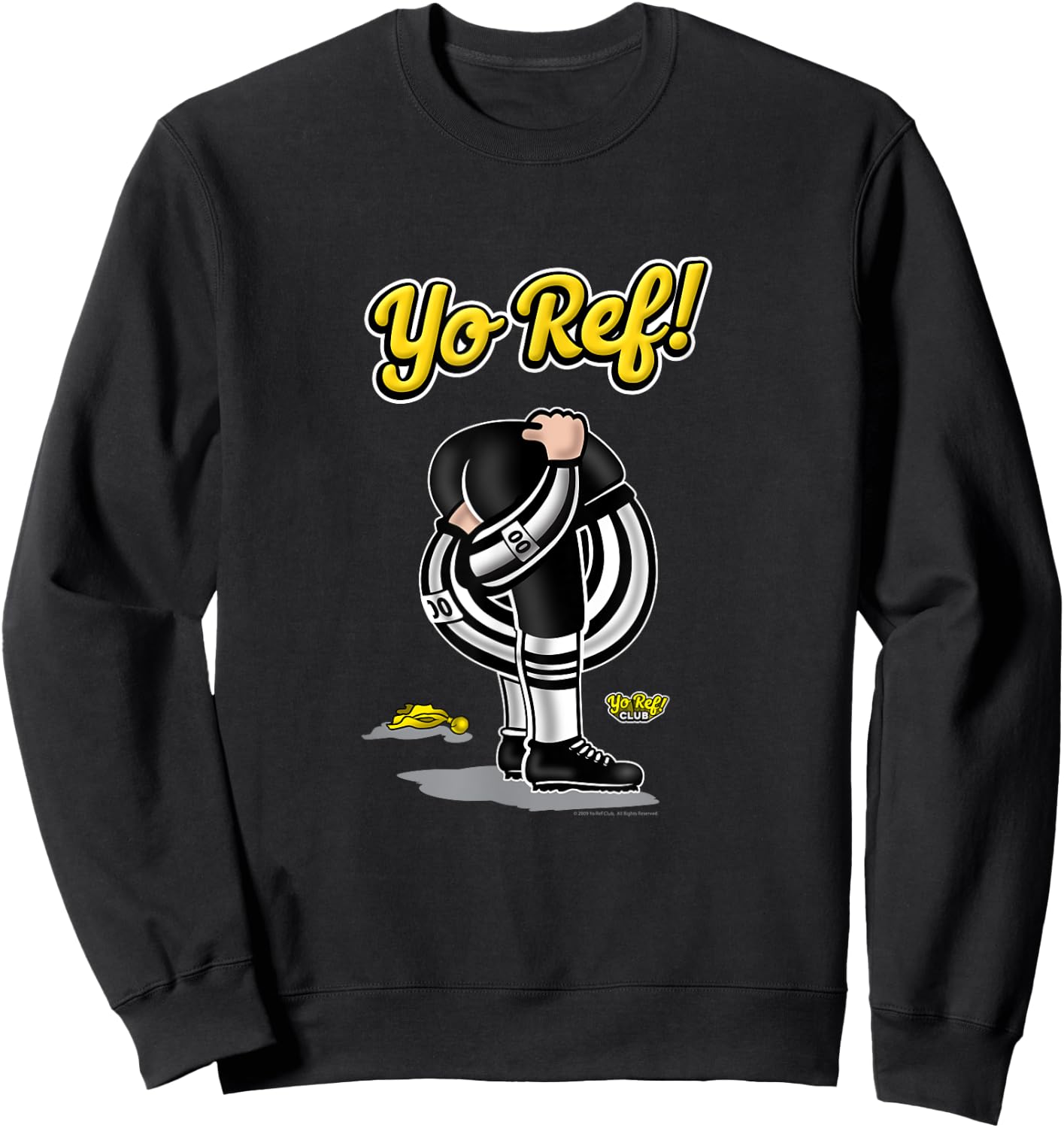 Funny Football Referee Shirt - Yo Ref! Sweatshirt - Sweatshirt | Black